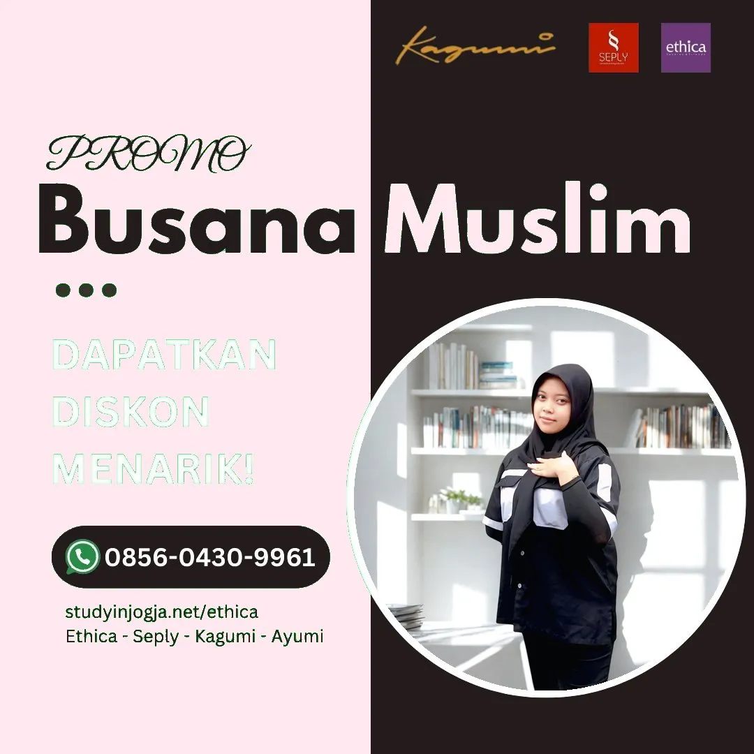 0856-0430-9961 (WA) Ethica Store Bantul, Outlet Ethica Bantul, Toko Ethica Bantul, Sarimbit Ethica 2026 Bantul, Katalog Ethica 2026 Bantul, Agen Ethica di Bantul, Distributor Ethica di Bantul, Gamis Ethica Terbaru 2026 Bantul