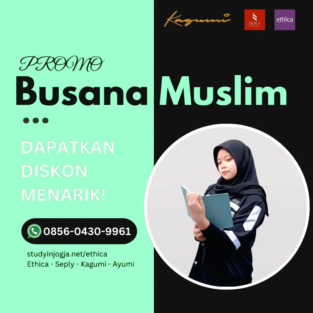 0856-0430-9961 (WA) Ethica Store Wonosari, Outlet Ethica Wonosari, Toko Ethica Wonosari, Sarimbit Ethica 2026 Wonosari, Katalog Ethica 2026 Wonosari, Agen Ethica di Wonosari, Distributor Ethica di Wonosari, Gamis Ethica Terbaru 2026 Wonosari