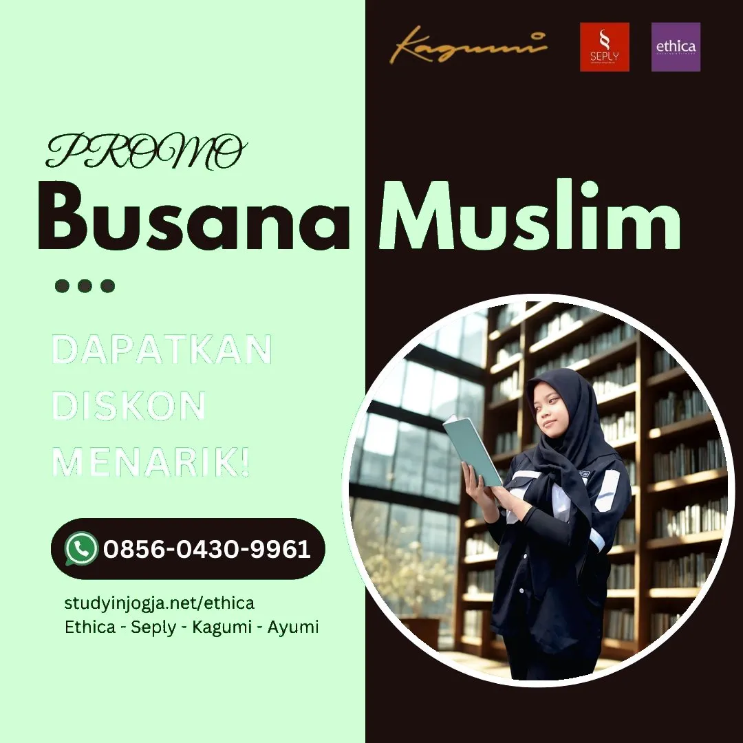 0856-0430-9961 (WA) Ethica Store Boalemo Gorontalo, Outlet Ethica Boalemo Gorontalo, Toko Ethica Boalemo Gorontalo, Sarimbit Ethica 2026 Boalemo Gorontalo, Katalog Ethica 2026 Boalemo Gorontalo, Agen Ethica di Boalemo Gorontalo, Distributor Ethica di Boalemo Gorontalo, Gamis Ethica Terbaru 2026 Boalemo Gorontalo