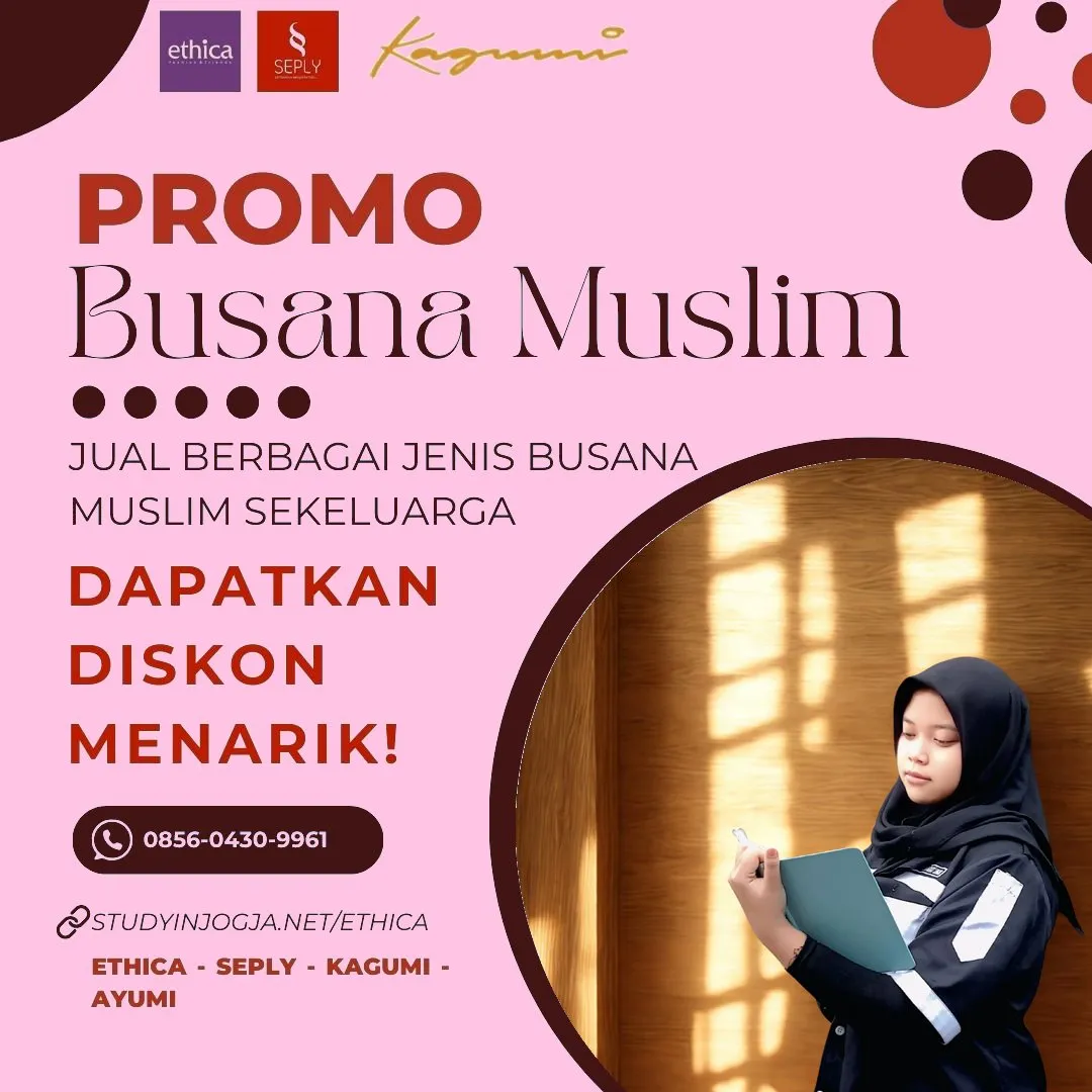 0856-0430-9961 (WA) Ethica Store Merangin Jambi, Outlet Ethica Merangin Jambi, Toko Ethica Merangin Jambi, Sarimbit Ethica 2026 Merangin Jambi, Katalog Ethica 2026 Merangin Jambi, Agen Ethica di Merangin Jambi, Distributor Ethica di Merangin Jambi, Gamis Ethica Terbaru 2026 Merangin Jambi