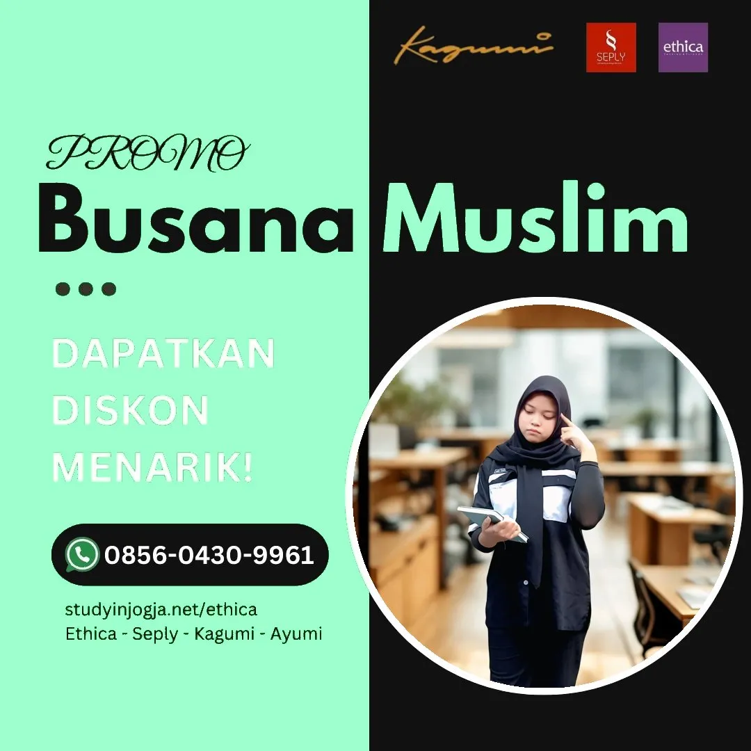 0856-0430-9961 (WA) Ethica Store Kapuas Hulu, Outlet Ethica Kapuas Hulu, Toko Ethica Kapuas Hulu, Sarimbit Ethica 2026 Kapuas Hulu, Katalog Ethica 2026 Kapuas Hulu, Agen Ethica di Kapuas Hulu, Distributor Ethica di Kapuas Hulu, Gamis Ethica Terbaru 2026 Kapuas Hulu