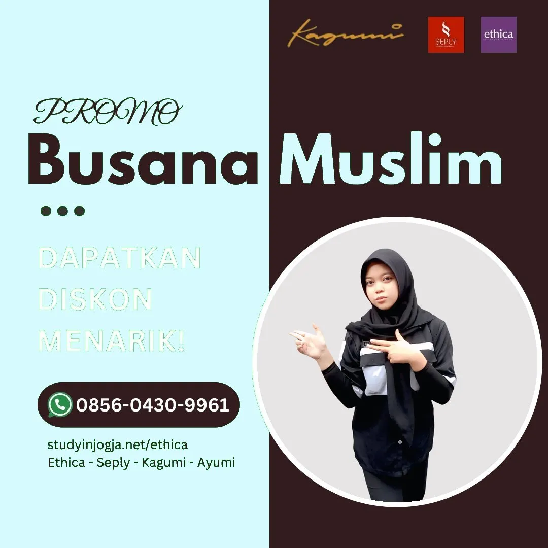 0856-0430-9961 (WA) Ethica Store Kotawaringin Barat, Outlet Ethica Kotawaringin Barat, Toko Ethica Kotawaringin Barat, Sarimbit Ethica 2026 Kotawaringin Barat, Katalog Ethica 2026 Kotawaringin Barat, Agen Ethica di Kotawaringin Barat, Distributor Ethica di Kotawaringin Barat, Gamis Ethica Terbaru 2026 Kotawaringin Barat