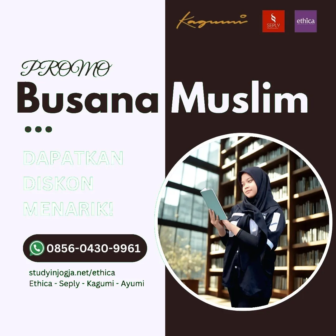 0856-0430-9961 (WA) Ethica Store Paser, Outlet Ethica Paser, Toko Ethica Paser, Sarimbit Ethica 2026 Paser, Katalog Ethica 2026 Paser, Agen Ethica di Paser, Distributor Ethica di Paser, Gamis Ethica Terbaru 2026 Paser