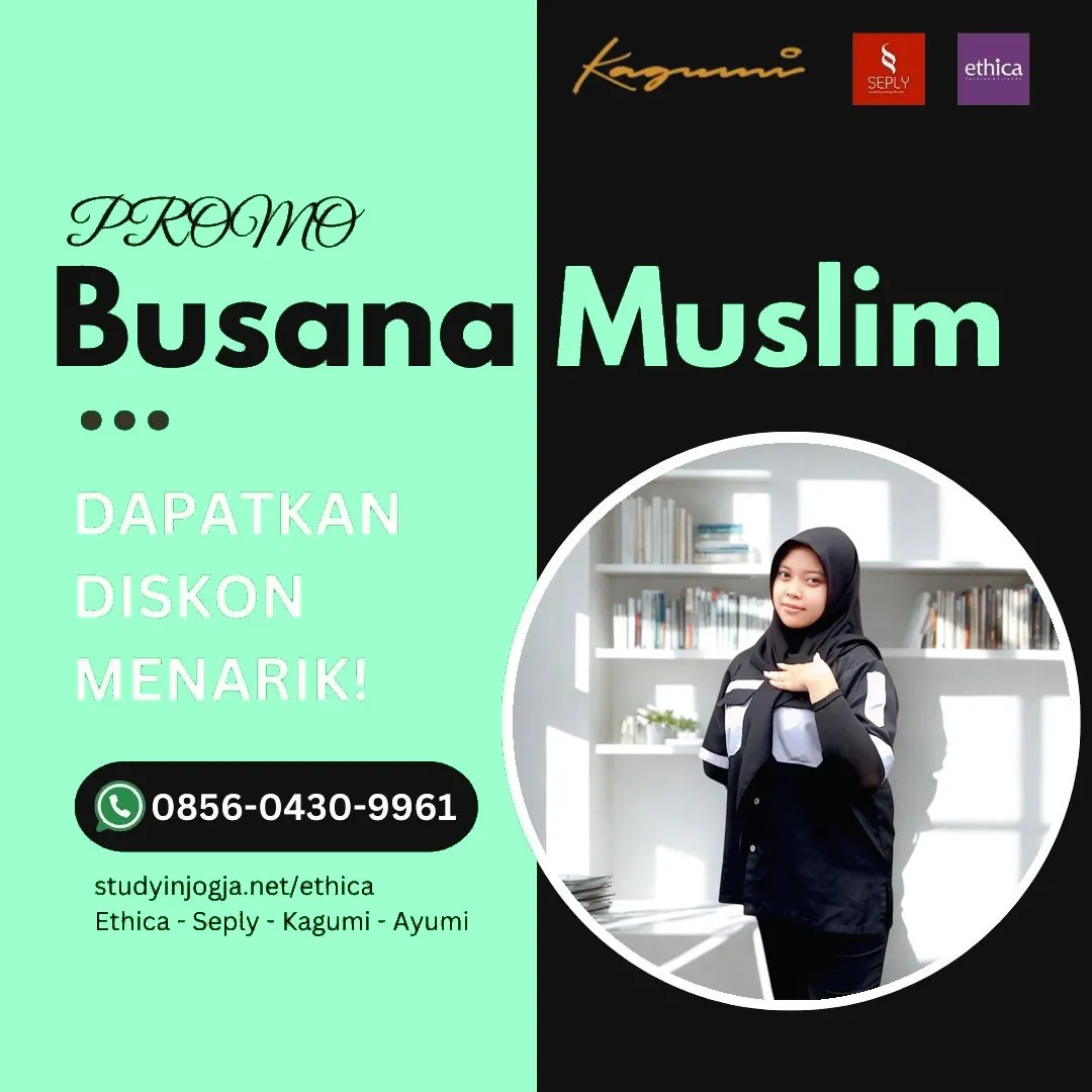 0856-0430-9961 (WA) Ethica Store Lampung Timur, Outlet Ethica Lampung Timur, Toko Ethica Lampung Timur, Sarimbit Ethica 2026 Lampung Timur, Katalog Ethica 2026 Lampung Timur, Agen Ethica di Lampung Timur, Distributor Ethica di Lampung Timur, Gamis Ethica Terbaru 2026 Lampung Timur