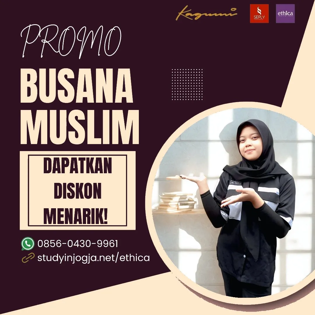 0856-0430-9961 (WA) Ethica Store Mesuji, Outlet Ethica Mesuji, Toko Ethica Mesuji, Sarimbit Ethica 2026 Mesuji, Katalog Ethica 2026 Mesuji, Agen Ethica di Mesuji, Distributor Ethica di Mesuji, Gamis Ethica Terbaru 2026 Mesuji