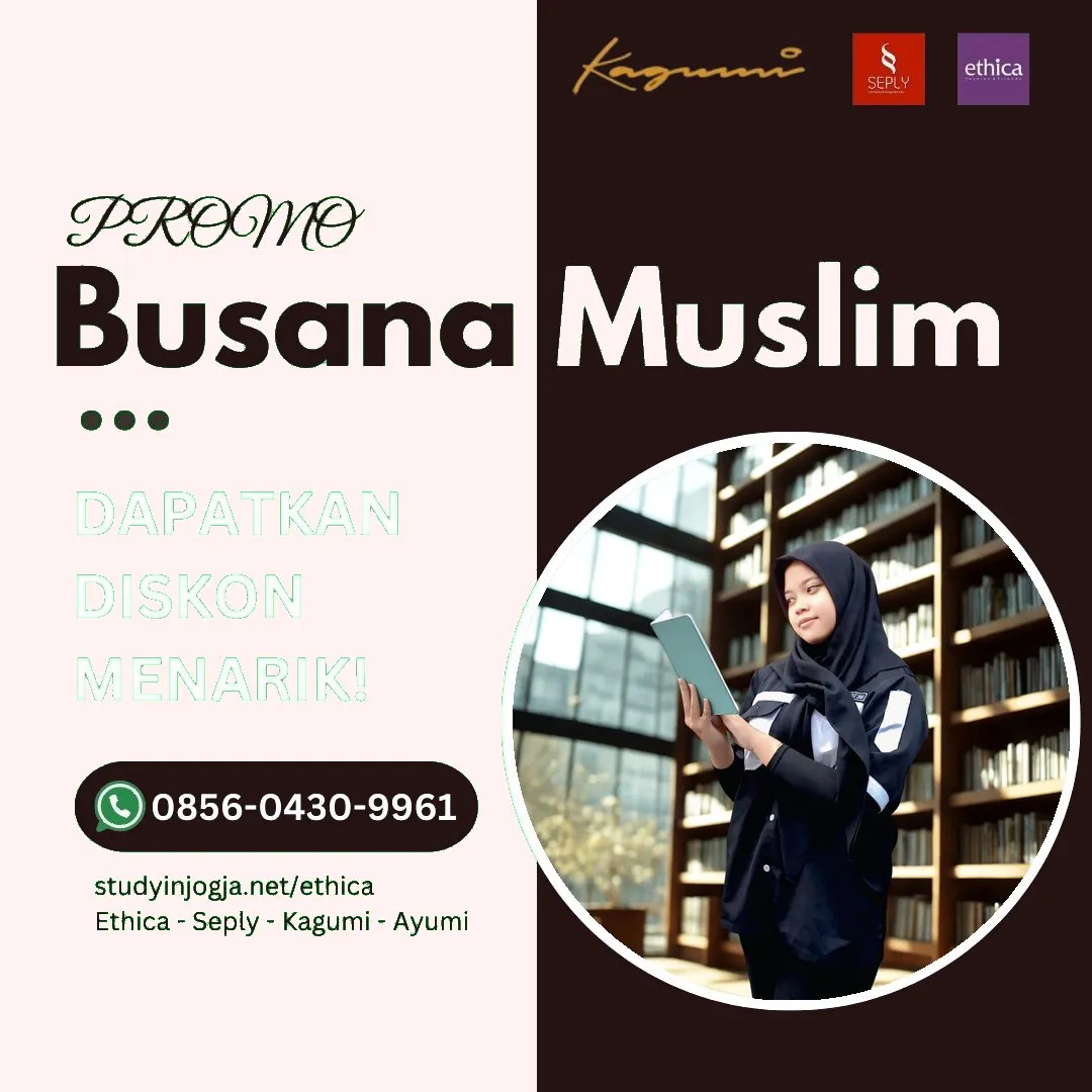 0856-0430-9961 (WA) Ethica Store Tulang Bawang Barat, Outlet Ethica Tulang Bawang Barat, Toko Ethica Tulang Bawang Barat, Sarimbit Ethica 2026 Tulang Bawang Barat, Katalog Ethica 2026 Tulang Bawang Barat, Agen Ethica di Tulang Bawang Barat, Distributor Ethica di Tulang Bawang Barat, Gamis Ethica Terbaru 2026 Tulang Bawang Barat