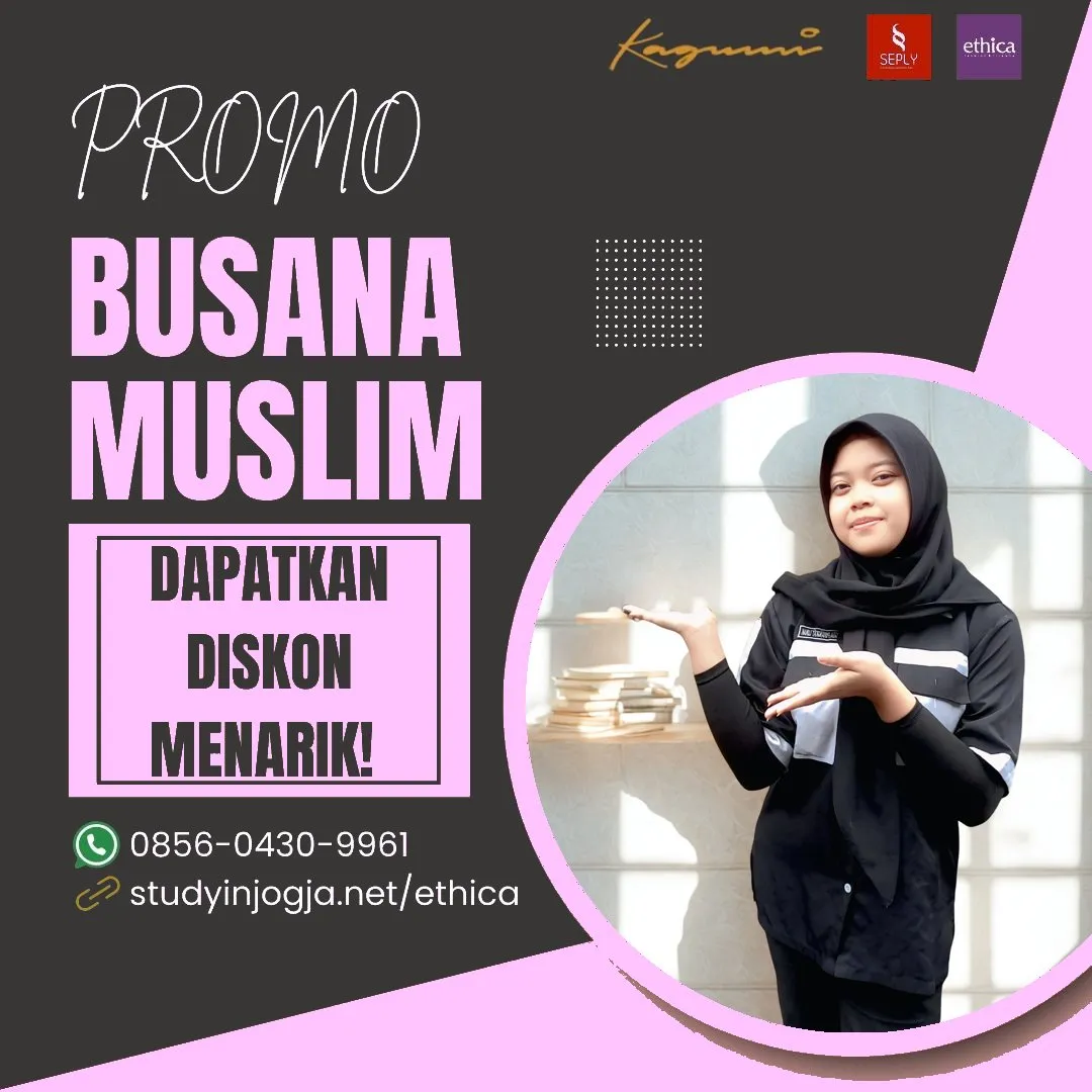 0856-0430-9961 (WA) Ethica Store Way Kanan, Outlet Ethica Way Kanan, Toko Ethica Way Kanan, Sarimbit Ethica 2026 Way Kanan, Katalog Ethica 2026 Way Kanan, Agen Ethica di Way Kanan, Distributor Ethica di Way Kanan, Gamis Ethica Terbaru 2026 Way Kanan