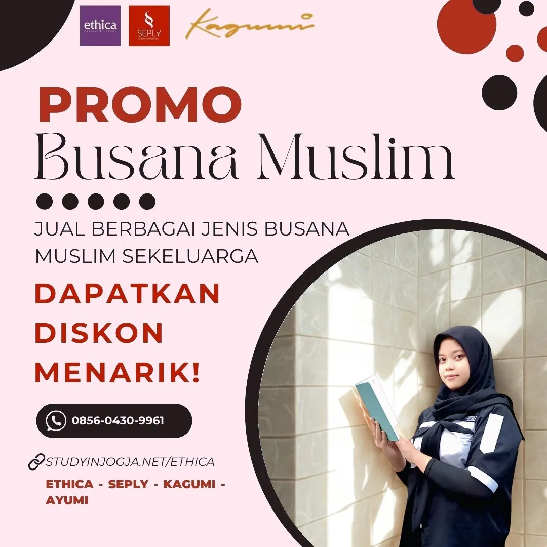 0856-0430-9961 (WA) Ethica Store Metro, Outlet Ethica Metro, Toko Ethica Metro, Sarimbit Ethica 2026 Metro, Katalog Ethica 2026 Metro, Agen Ethica di Metro, Distributor Ethica di Metro, Gamis Ethica Terbaru 2026 Metro