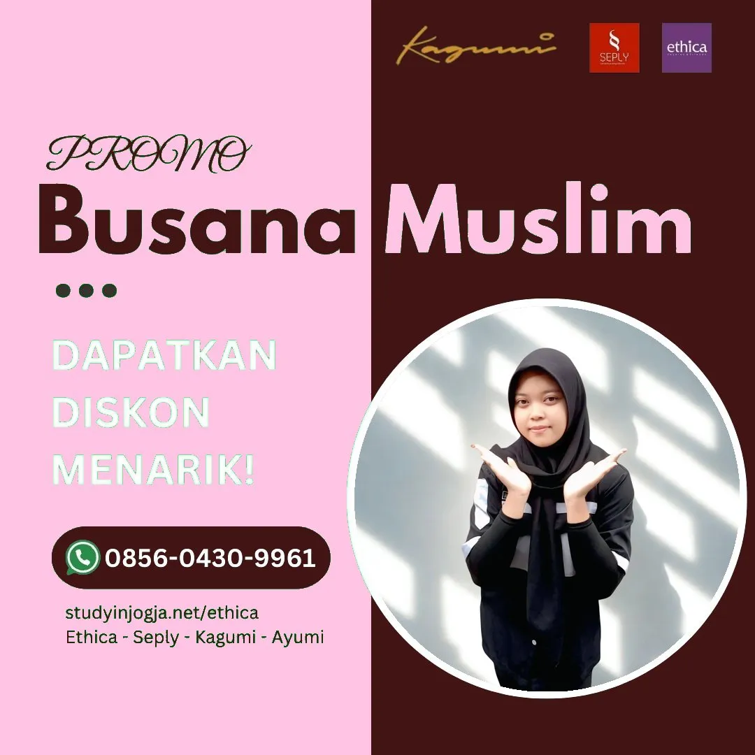 0856-0430-9961 (WA) Ethica Store Halmahera Barat, Outlet Ethica Halmahera Barat, Toko Ethica Halmahera Barat, Sarimbit Ethica 2026 Halmahera Barat, Katalog Ethica 2026 Halmahera Barat, Agen Ethica di Halmahera Barat, Distributor Ethica di Halmahera Barat, Gamis Ethica Terbaru 2026 Halmahera Barat