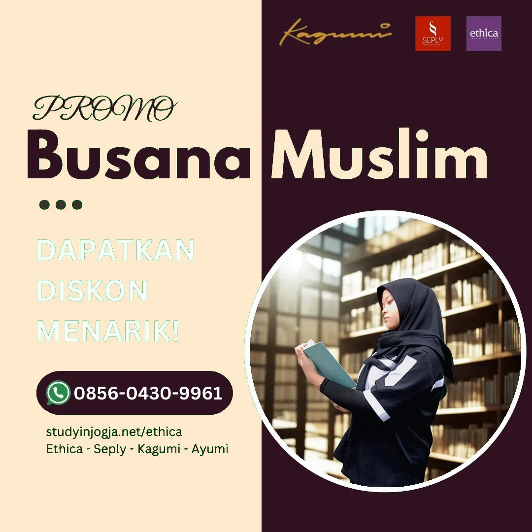 0856-0430-9961 (WA) Ethica Store Halmahera Selatan, Outlet Ethica Halmahera Selatan, Toko Ethica Halmahera Selatan, Sarimbit Ethica 2026 Halmahera Selatan, Katalog Ethica 2026 Halmahera Selatan, Agen Ethica di Halmahera Selatan, Distributor Ethica di Halmahera Selatan, Gamis Ethica Terbaru 2026 Halmahera Selatan