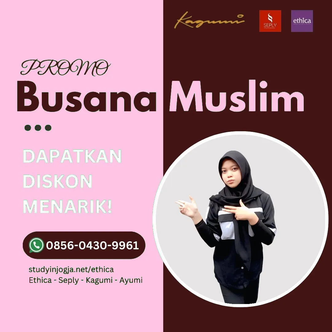 0856-0430-9961 (WA) Ethica Store Dompu, Outlet Ethica Dompu, Toko Ethica Dompu, Sarimbit Ethica 2026 Dompu, Katalog Ethica 2026 Dompu, Agen Ethica di Dompu, Distributor Ethica di Dompu, Gamis Ethica Terbaru 2026 Dompu