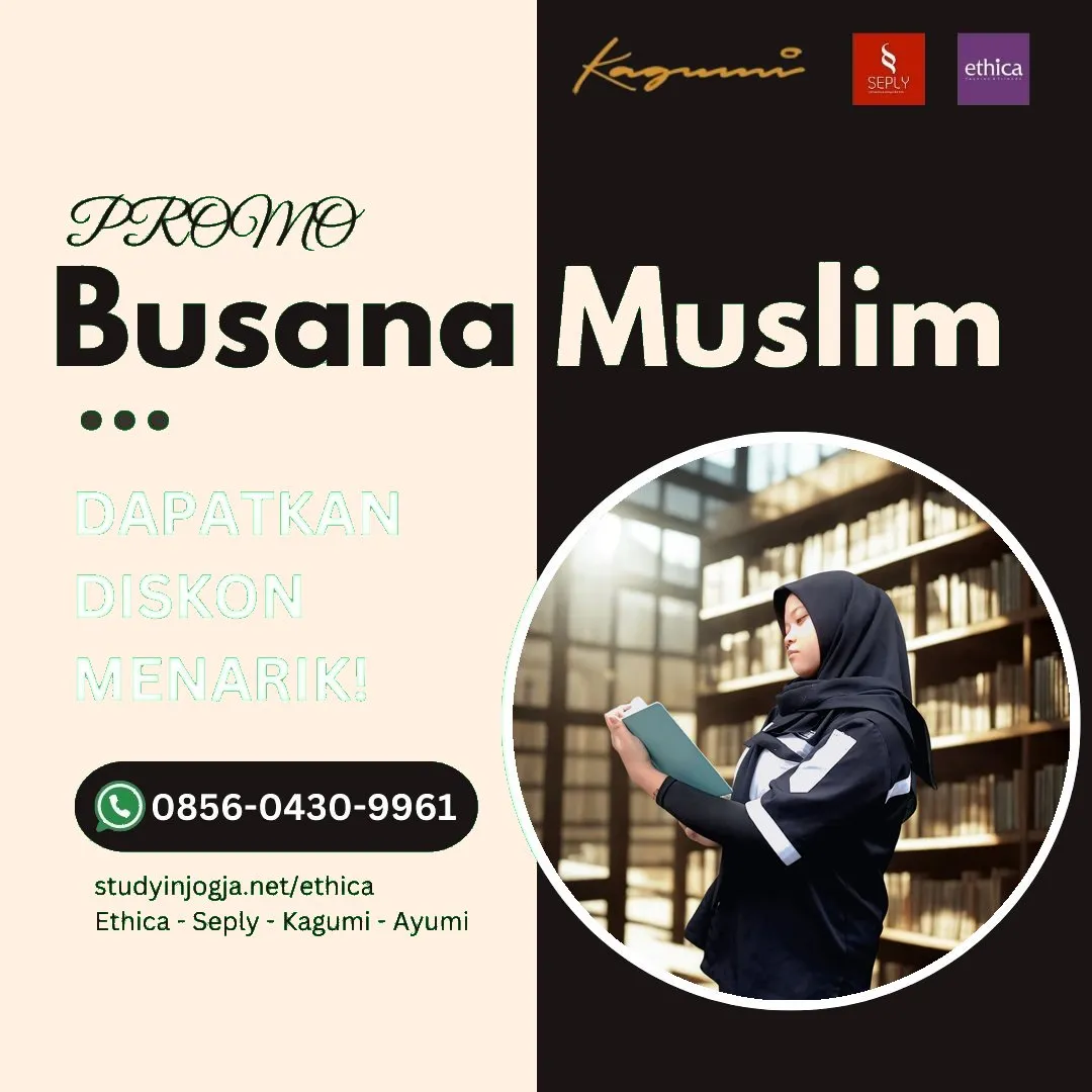0856-0430-9961 (WA) Ethica Store Puncak, Outlet Ethica Puncak, Toko Ethica Puncak, Sarimbit Ethica 2026 Puncak, Katalog Ethica 2026 Puncak, Agen Ethica di Puncak, Distributor Ethica di Puncak, Gamis Ethica Terbaru 2026 Puncak
