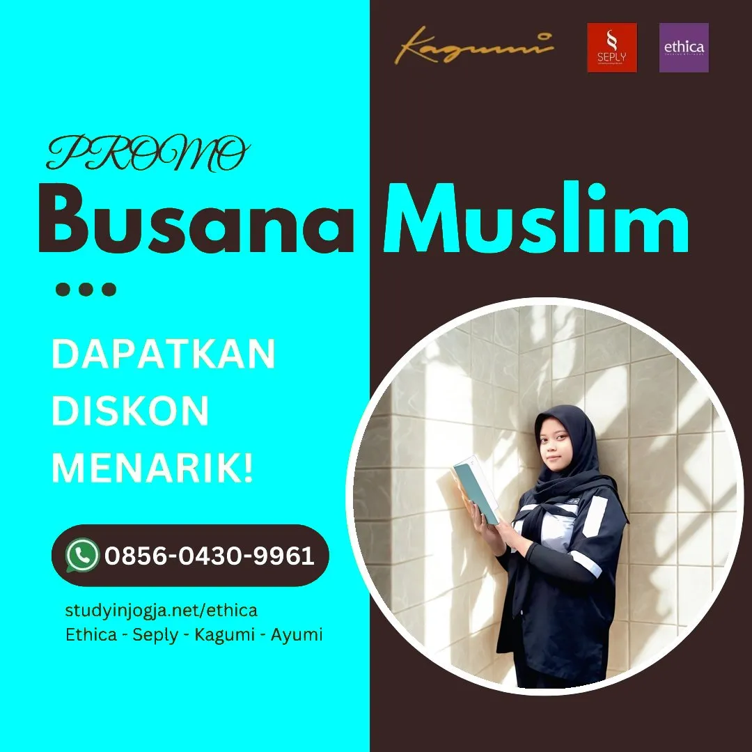 0856-0430-9961 (WA) Ethica Store Sorong, Outlet Ethica Sorong, Toko Ethica Sorong, Sarimbit Ethica 2026 Sorong, Katalog Ethica 2026 Sorong, Agen Ethica di Sorong, Distributor Ethica di Sorong, Gamis Ethica Terbaru 2026 Sorong
