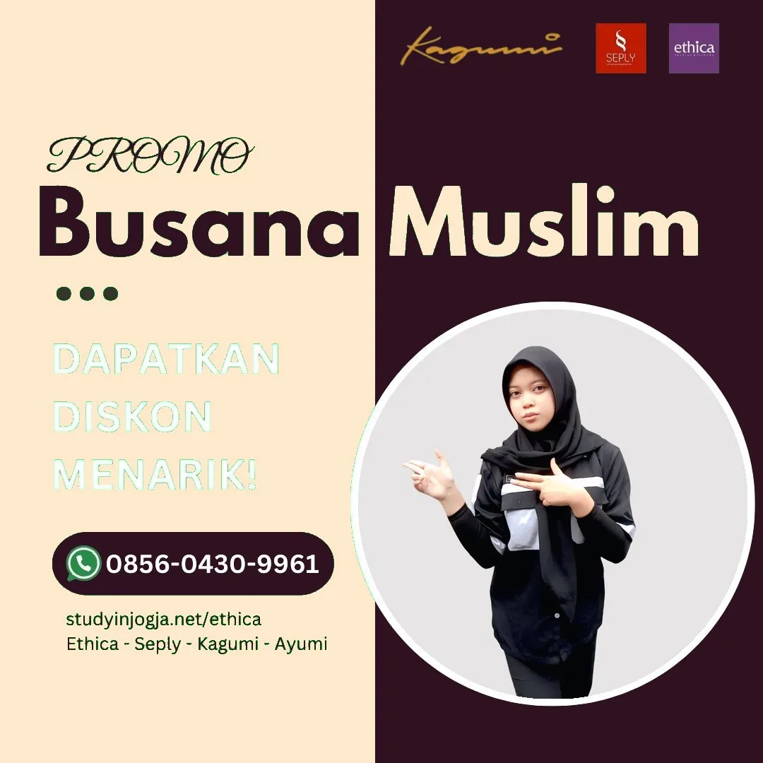 0856-0430-9961 (WA) Ethica Store Pelalawan, Outlet Ethica Pelalawan, Toko Ethica Pelalawan, Sarimbit Ethica 2026 Pelalawan, Katalog Ethica 2026 Pelalawan, Agen Ethica di Pelalawan, Distributor Ethica di Pelalawan, Gamis Ethica Terbaru 2026 Pelalawan