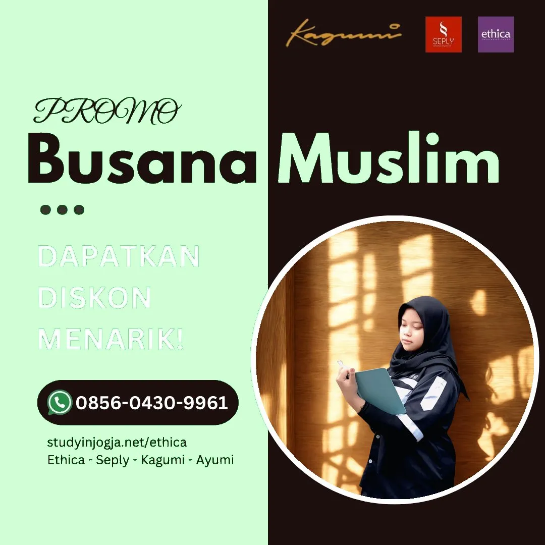 0856-0430-9961 (WA) Ethica Store Brebes, Outlet Ethica Brebes, Toko Ethica Brebes, Sarimbit Ethica 2026 Brebes, Katalog Ethica 2026 Brebes, Agen Ethica di Brebes, Distributor Ethica di Brebes, Gamis Ethica Terbaru 2026 Brebes