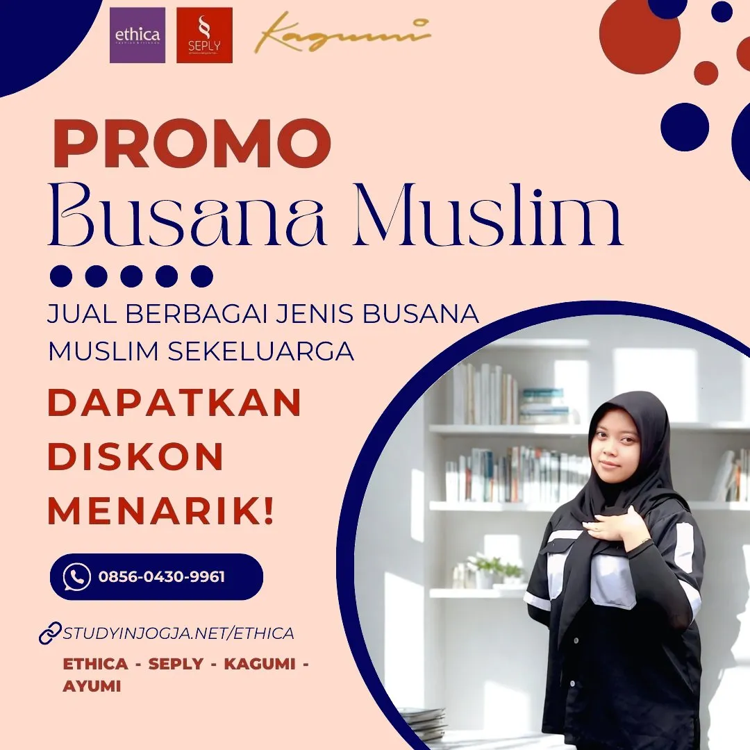 0856-0430-9961 (WA) Ethica Store Tojo Una-Una, Outlet Ethica Tojo Una-Una, Toko Ethica Tojo Una-Una, Sarimbit Ethica 2026 Tojo Una-Una, Katalog Ethica 2026 Tojo Una-Una, Agen Ethica di Tojo Una-Una, Distributor Ethica di Tojo Una-Una, Gamis Ethica Terbaru 2026 Tojo Una-Una