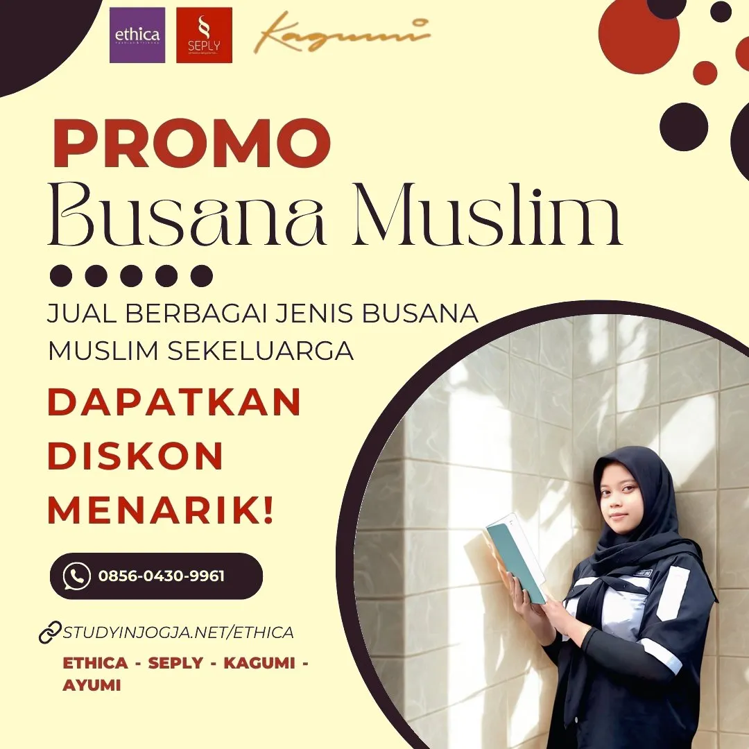0856-0430-9961 (WA) Ethica Store Payakumbuh, Outlet Ethica Payakumbuh, Toko Ethica Payakumbuh, Sarimbit Ethica 2026 Payakumbuh, Katalog Ethica 2026 Payakumbuh, Agen Ethica di Payakumbuh, Distributor Ethica di Payakumbuh, Gamis Ethica Terbaru 2026 Payakumbuh