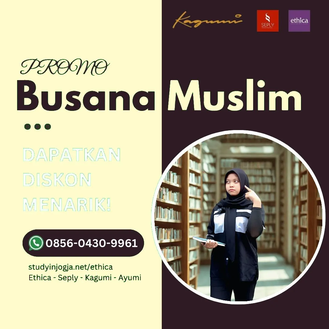 0856-0430-9961 (WA) Ethica Store Banyuasin, Outlet Ethica Banyuasin, Toko Ethica Banyuasin, Sarimbit Ethica 2026 Banyuasin, Katalog Ethica 2026 Banyuasin, Agen Ethica di Banyuasin, Distributor Ethica di Banyuasin, Gamis Ethica Terbaru 2026 Banyuasin