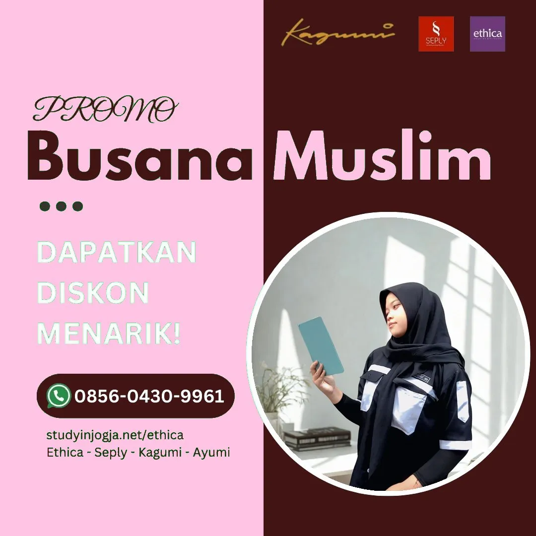 0856-0430-9961 (WA) Ethica Store Deli Serdang, Outlet Ethica Deli Serdang, Toko Ethica Deli Serdang, Sarimbit Ethica 2026 Deli Serdang, Katalog Ethica 2026 Deli Serdang, Agen Ethica di Deli Serdang, Distributor Ethica di Deli Serdang, Gamis Ethica Terbaru 2026 Deli Serdang