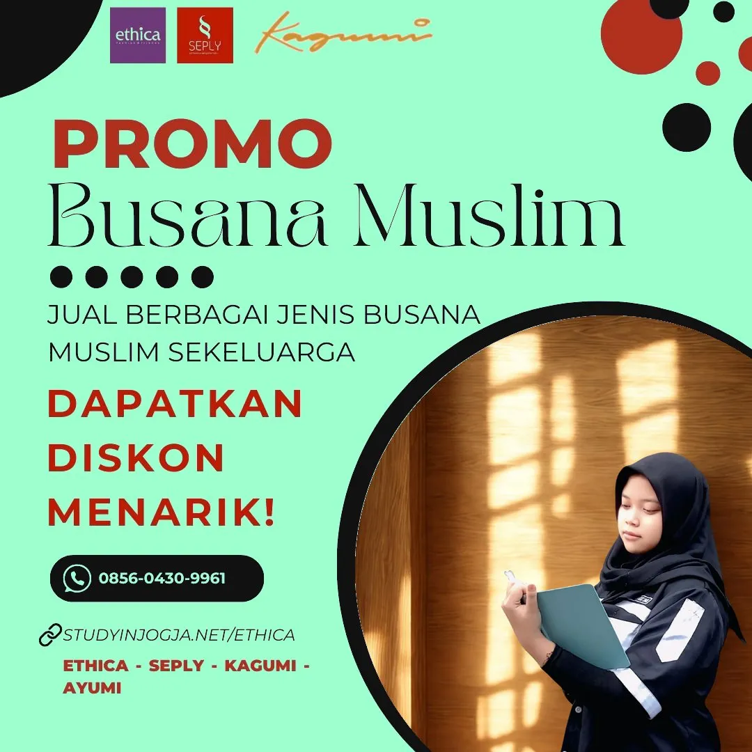 0856-0430-9961 (WA) Ethica Store Pati, Outlet Ethica Pati, Toko Ethica Pati, Sarimbit Ethica 2026 Pati, Katalog Ethica 2026 Pati, Agen Ethica di Pati, Distributor Ethica di Pati, Gamis Ethica Terbaru 2026 Pati