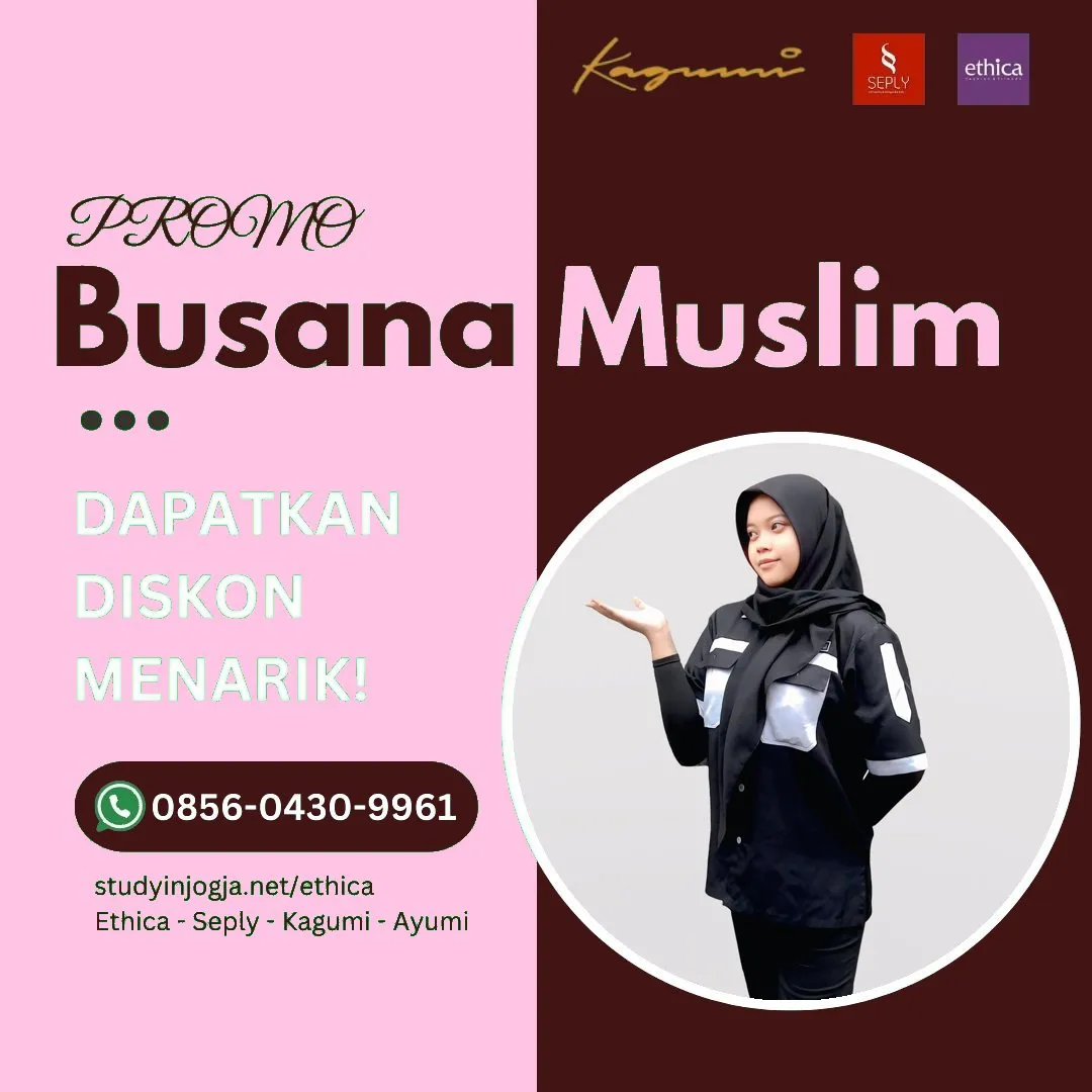 0856-0430-9961 (WA) Ethica Store Ungaran, Outlet Ethica Ungaran, Toko Ethica Ungaran, Sarimbit Ethica 2026 Ungaran, Katalog Ethica 2026 Ungaran, Agen Ethica di Ungaran, Distributor Ethica di Ungaran, Gamis Ethica Terbaru 2026 Ungaran