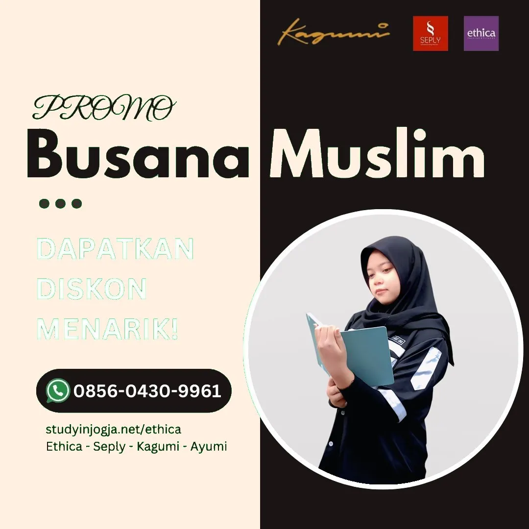 0856-0430-9961 (WA) Ethica Store Ciamis, Outlet Ethica Ciamis, Toko Ethica Ciamis, Sarimbit Ethica 2026 Ciamis, Katalog Ethica 2026 Ciamis, Agen Ethica di Ciamis, Distributor Ethica di Ciamis, Gamis Ethica Terbaru 2026 Ciamis