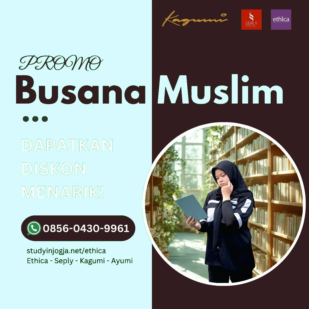 0856-0430-9961 (WA) Ethica Store Sumedang, Outlet Ethica Sumedang, Toko Ethica Sumedang, Sarimbit Ethica 2026 Sumedang, Katalog Ethica 2026 Sumedang, Agen Ethica di Sumedang, Distributor Ethica di Sumedang, Gamis Ethica Terbaru 2026 Sumedang