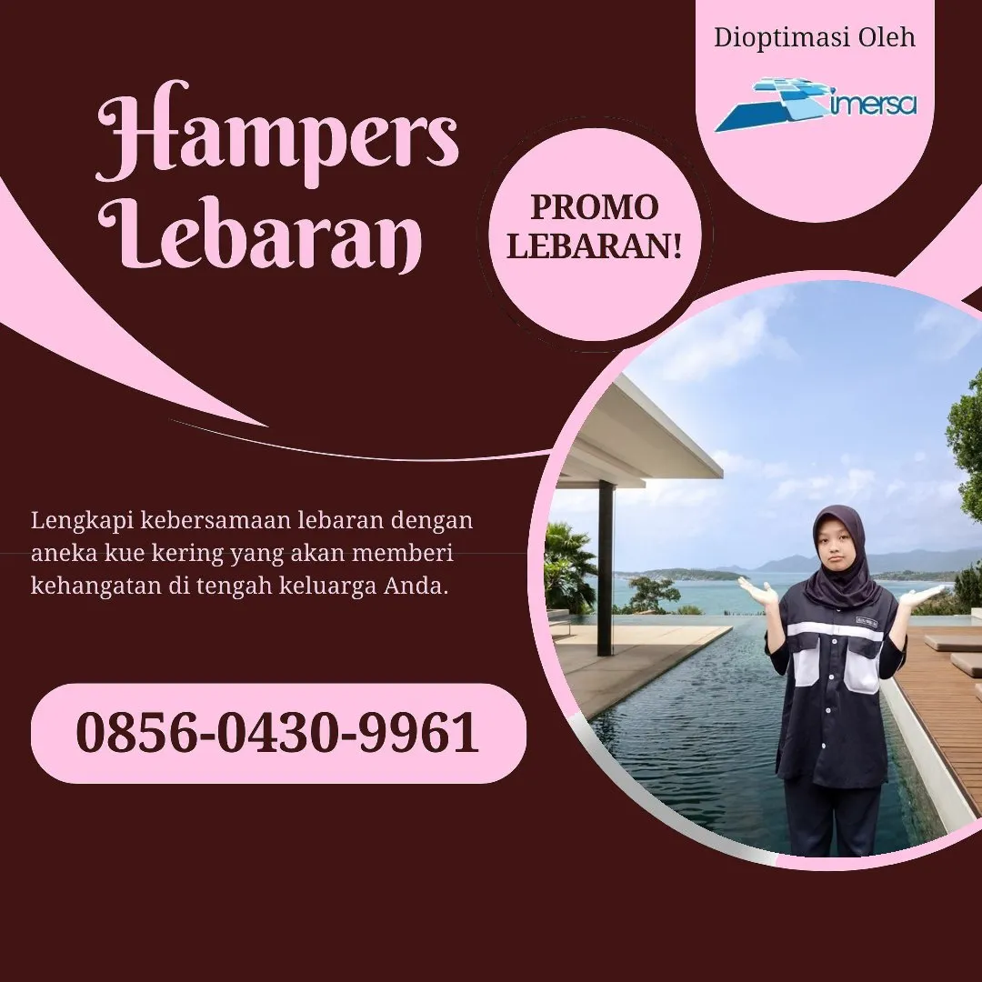0856-0430-9961 (WA) Paket Lebaran Boven Digoel, Jual Hampers Lebaran Boven Digoel, Parcel Lebaran Boven Digoel, Bingkisan Lebaran 2026 Boven Digoel, Box Hampers Lebaran Boven Digoel, Rekomendasi Hampers Lebaran Boven Digoel, Paket Hampers Lebaran Boven Digoel
