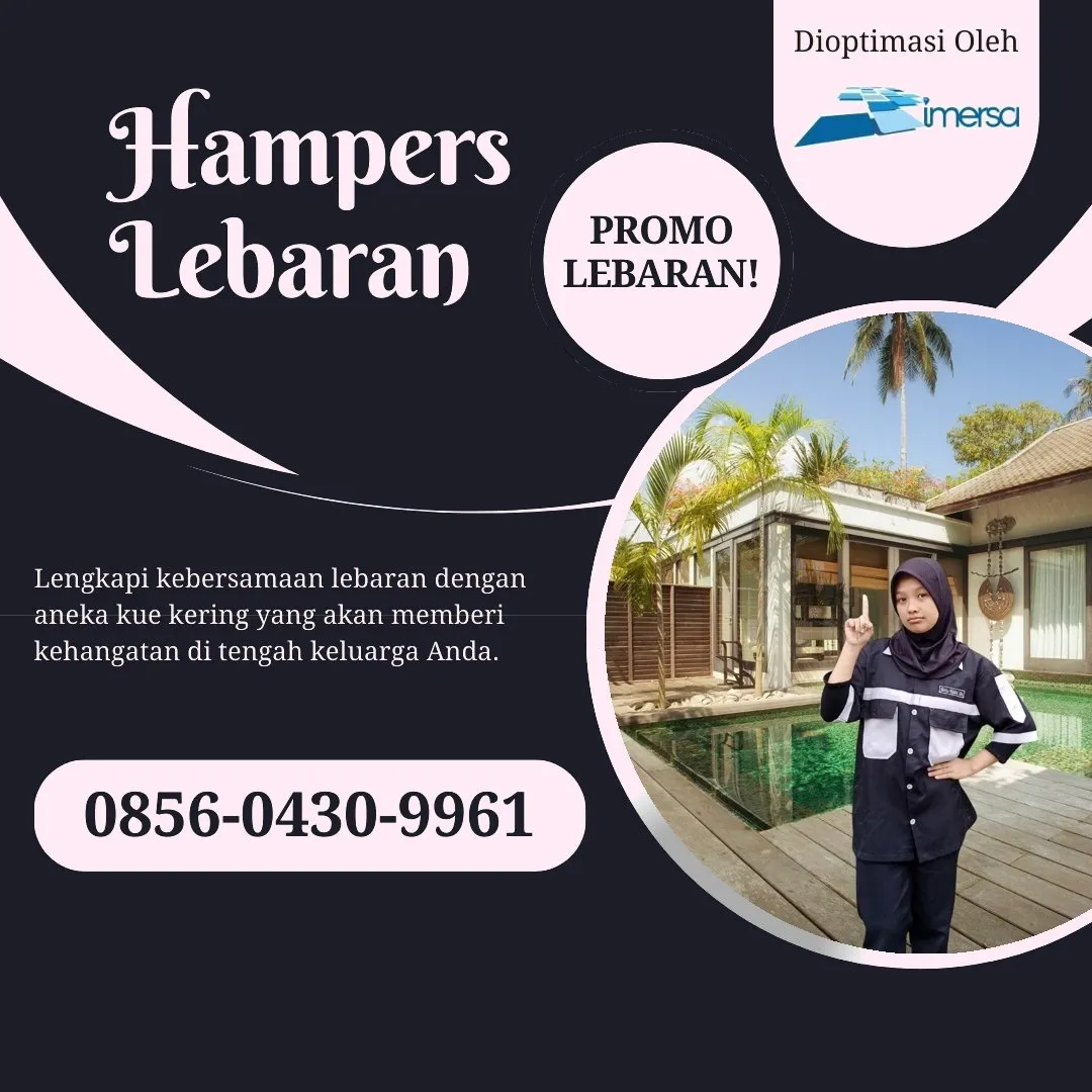 0856-0430-9961 (WA) Paket Lebaran Sorong Selatan, Jual Hampers Lebaran Sorong Selatan, Parcel Lebaran Sorong Selatan, Bingkisan Lebaran 2026 Sorong Selatan, Box Hampers Lebaran Sorong Selatan, Rekomendasi Hampers Lebaran Sorong Selatan, Paket Hampers Lebaran Sorong Selatan