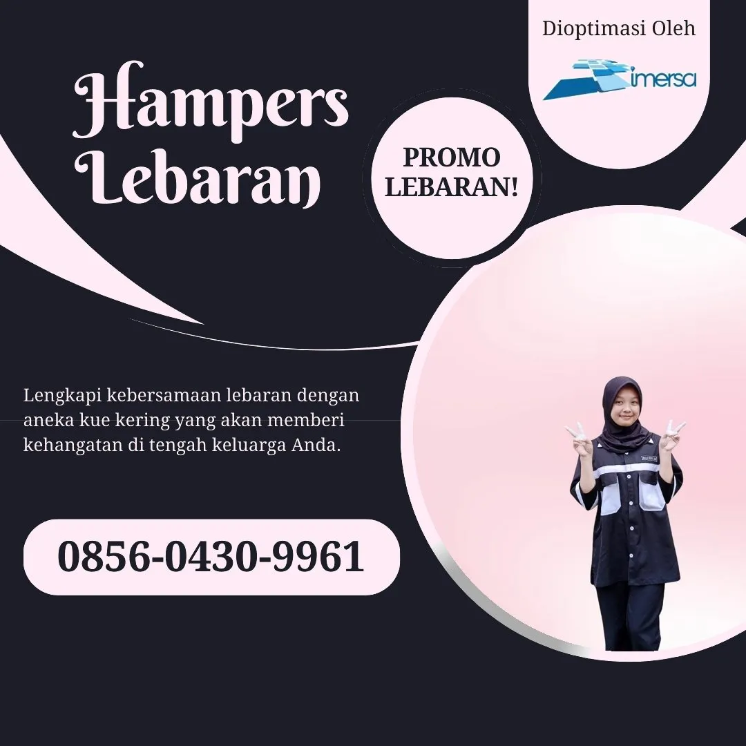 0856-0430-9961 (WA) Paket Lebaran Agam, Jual Hampers Lebaran Agam, Parcel Lebaran Agam, Bingkisan Lebaran 2026 Agam, Box Hampers Lebaran Agam, Rekomendasi Hampers Lebaran Agam, Paket Hampers Lebaran Agam