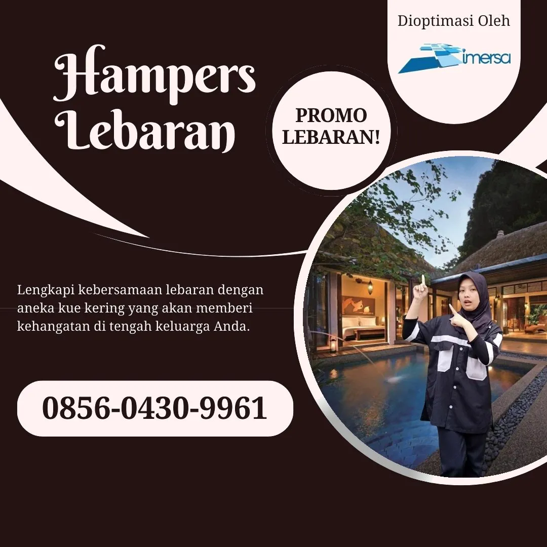 0856-0430-9961 (WA) Paket Lebaran Kembangan, Jual Hampers Lebaran Kembangan, Parcel Lebaran Kembangan, Bingkisan Lebaran 2026 Kembangan, Box Hampers Lebaran Kembangan, Rekomendasi Hampers Lebaran Kembangan, Paket Hampers Lebaran Kembangan