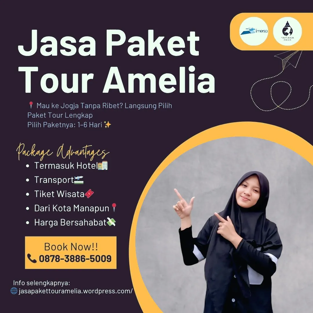 0878-3886-5009 (WA) Tour Wisata Jogja, Paket Tour Jogja 6 Hari 5 Malam Dari Tegal, Paket Wisata Jeep Jogja, Paket Tour Ke Jogja 2 Hari 1 Malam, Paket Tour Jogja 6 Hari 5 Malam Dari Lubuklinggau, Paket Liburan Ke Jogja 3 Hari 2 Malam, Paket Liburan Murah Ke Jogja Termasuk Tiket Pesawat, Contoh Paket Wisata 4 Hari 3 Malam Jogja, Paket Tour Jogja 1 Hari Dari Bandung, Paket Tour Jogja 3 Hari 2 Malam Dari Batam