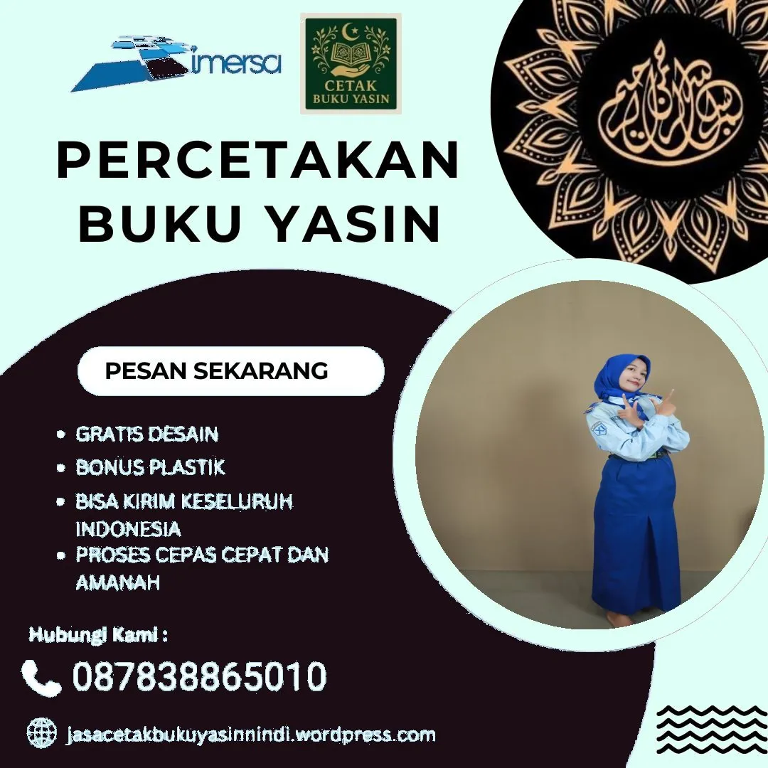 0878-3886-5010 (WA) Harga Buku Yasin Untuk 100 Hari, Cetak Yasin Murah Solo, Harga Buku Yasin Polos, Cetak Buku Yasin Eksklusif, Cetak Yasin Murah Pekalongan, Yasin Murah Online, Cetak Yasin dan Tahlil, Cetak Yasin Cover, Bikin Surat Yasin Bandung, Alamat Percetakan Buku Yasin di Jogja