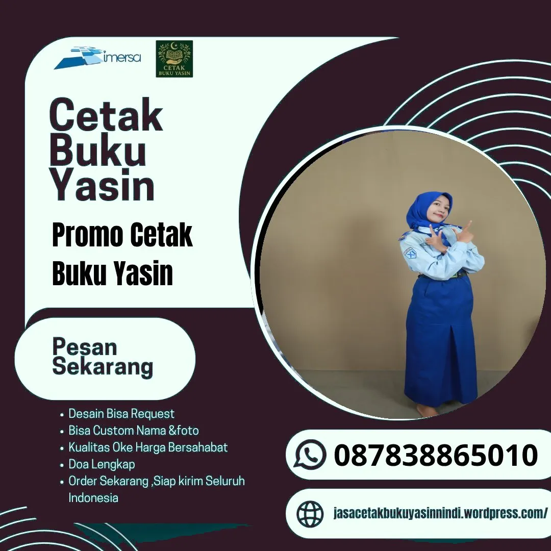 0878-3886-5010 (WA) Harga Cetak Buku Yasin di Bogor, Percetakan Buku Yasin Kediri, Harga Buku Yasin 40 Hari, Jual Buku Yasin Warna, Cetak Buku Yasin Surabaya Kota Sby Jawa Timur, Jual Buku Yasin di Malang, Cetak Yasin Tasikmalaya, Pesan Buku Yasin Cirebon, Tempah Yasin Murah, Percetakan Yasin Jakarta