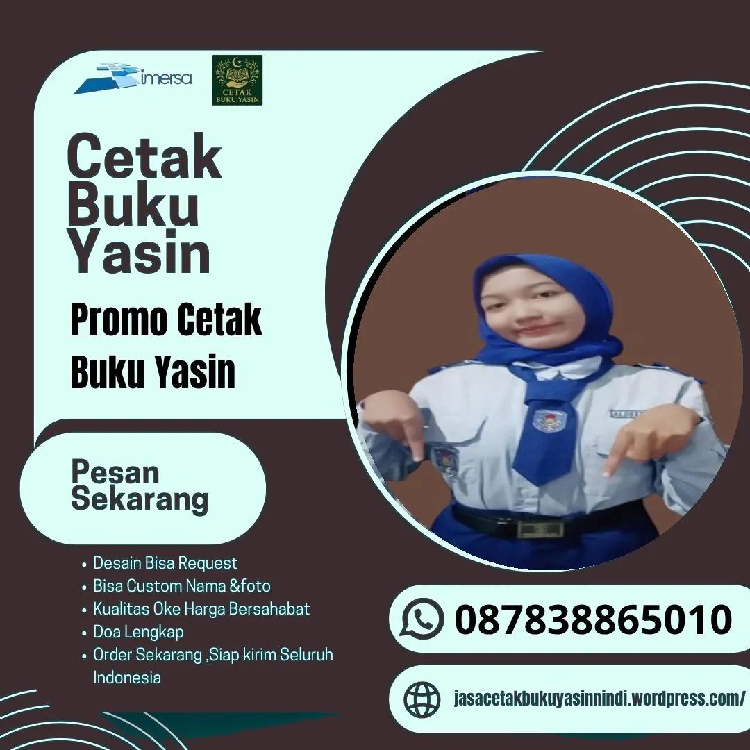 0878-3886-5010 (WA) Yasin Murah Cetak, Percetakan Buku Yasin di Purwokerto, Percetakan Buku Yasin Gresik, Yasin Surabaya, Percetakan Yasin Murah Gresik, Percetakan Buku Yasin Batik, Grosir Buku Yasin di Jakarta, Cetak Buku Yasin Daerah Ngawi, Cetak Buku Yasin di Ciledug, Buku Yasin Bacaan