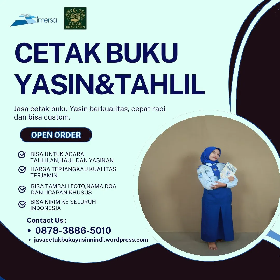 0878-3886-5010 (WA) Yasin Custom Made Murah, Percetakan Buku Yasin Murah di Cilegon, Cetak Yasin Medan, Pesan Buku Yasin Cirebon, Percetakan Buku Yasin Terdekat Dari Lokasi Saya, Harga Buku Yasin 40 Hari, Pesan Yasin Murah, Jual Buku Yasin di Malang, Buku Yasin Cirebon, Buku Yasin Cover