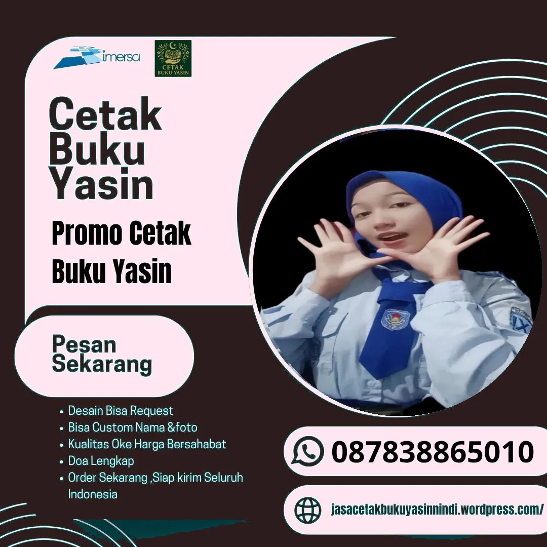 0878-3886-5010 (WA) Cetak Yasin di Kudus, Cetak Yasin Untuk 40 Harian, Harga Buku Yasin 192 Halaman, Percetakan Buku Yasin Tebet, Buku Yasin Almarhum, Yasin Murah Sidoarjo, Cetak Buku Yasin Kudus, Jual Buku Yasin Murah Jakarta, Buku Yasin Tanpa Cover, Yasin Harga Murah