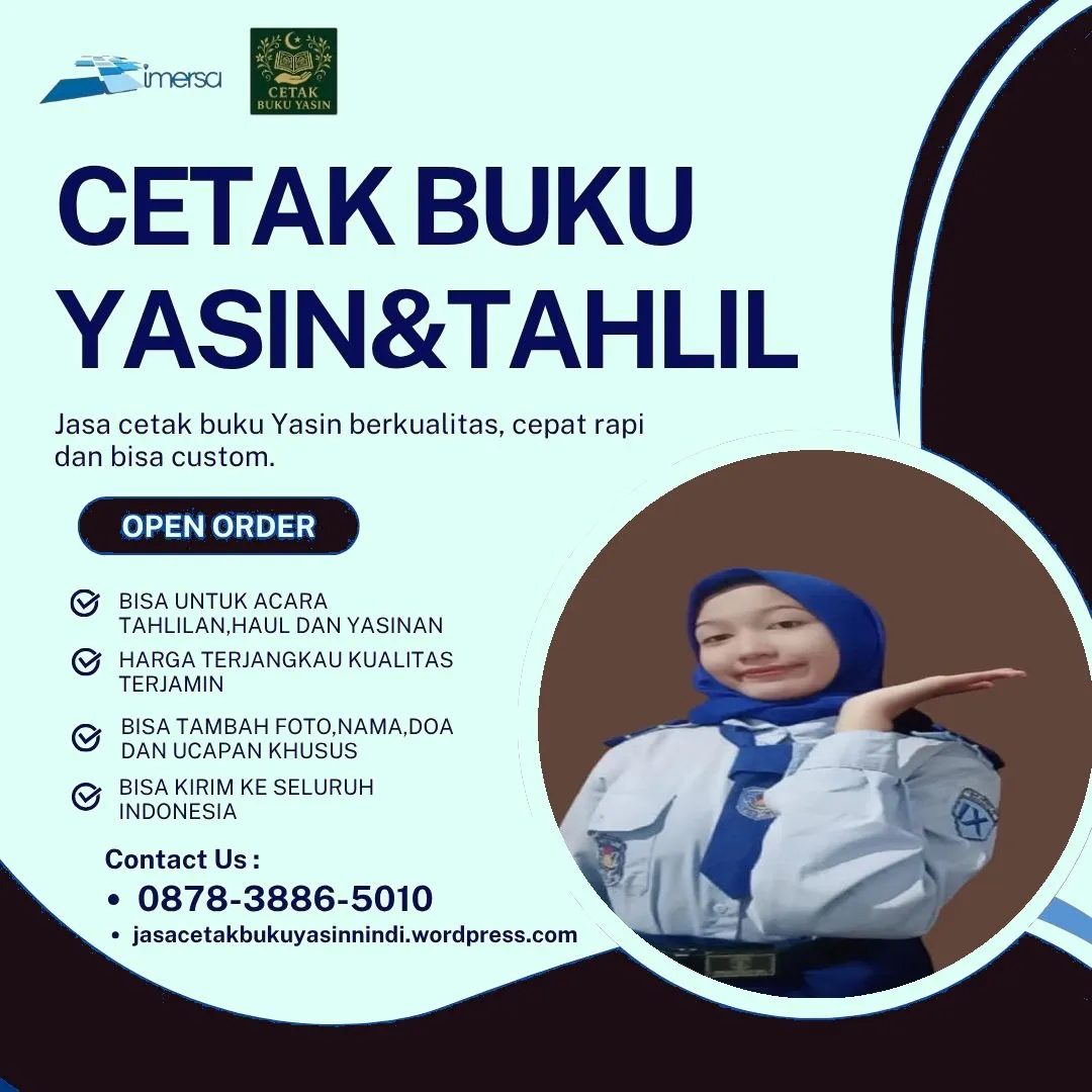 0878-3886-5010 (WA) Harga Cetak Buku Yasin Jakarta, Percetakan Yasin Murah, Bikin Buku Yasin Murah Cirebon, Buku Yasin Murah Shah Alam, Harga Cetak Buku Yasin di Medan, Harga Buku Yasin dan Tahlil di Semarang, Percetakan Buku Yasin Murah di Bandung, Jual Buku Yasin Warna, Buku Yasin Almarhum, Percetakan Buku Yasin Batang