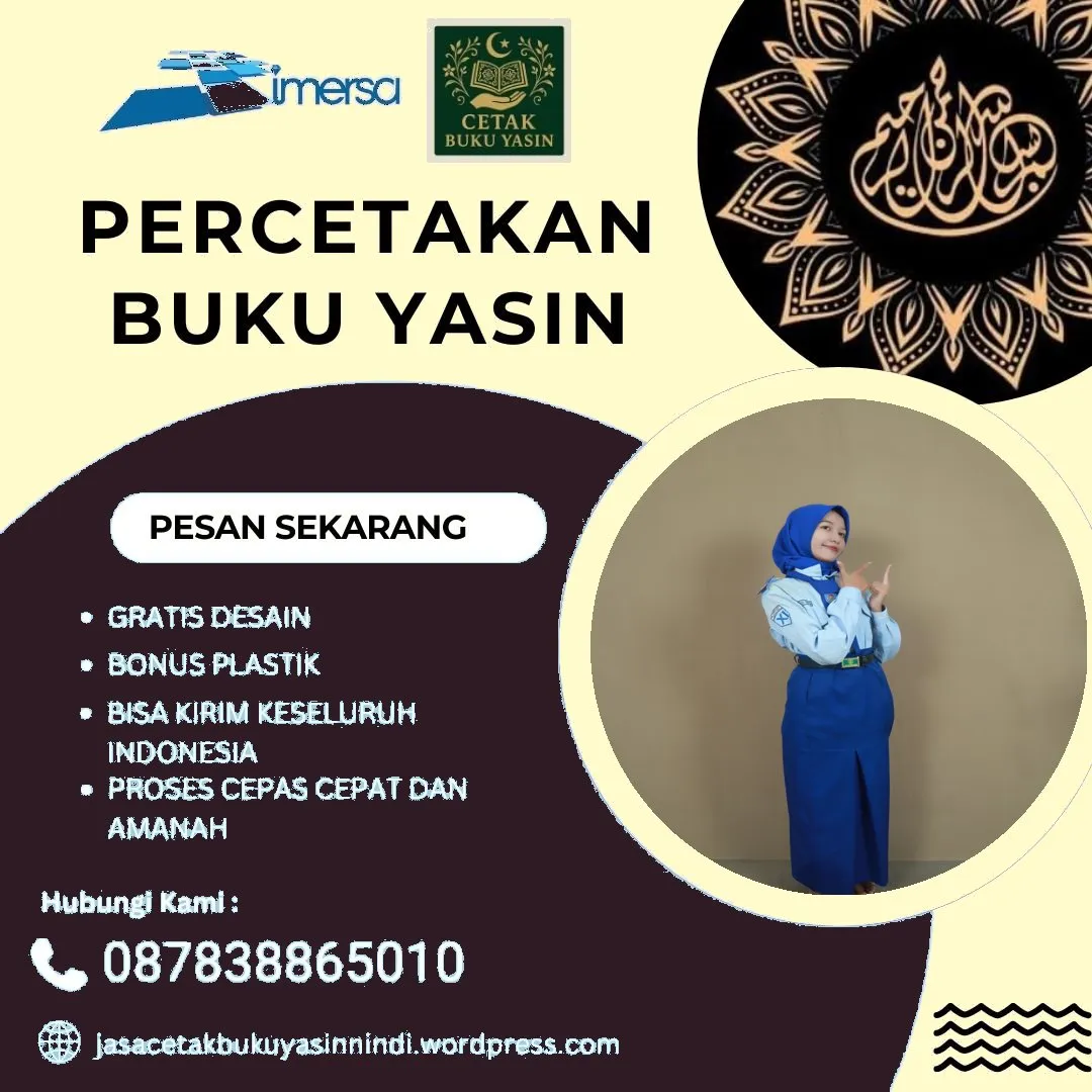 0878-3886-5010 (WA) Buku Yasin Bacaan, Percetakan Yasin Kebumen, Percetakan Buku Yasin di Indramayu, Tempahan Yasin Murah di Bangi, Cetak Buku Yasin Quran, Cetak Yasin Tasikmalaya, Pesan Yasin Ziarah Kubur, Yasin Surabaya, Yasin Kecil, Cetak Buku Yasin Jakarta Selatan