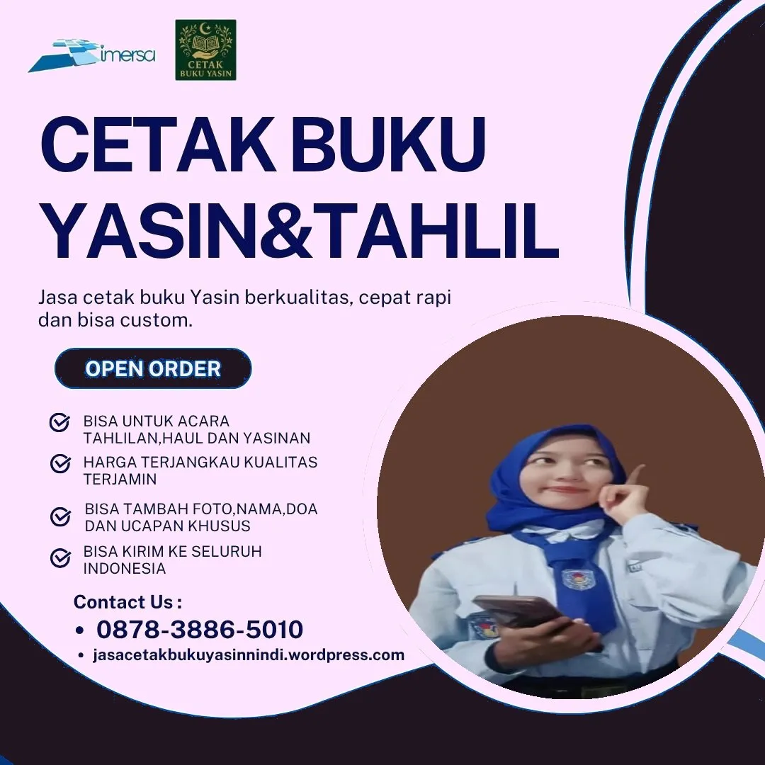 0878-3886-5010 (WA) Jual Isi Buku Yasin, Yasin Murah Shah Alam, Pesan Buku Yasin di Salatiga, Percetakan Buku Yasin Solo, Harga Cetak Buku Yasin di Medan, Cetak Yasin Bogor Timur, Buku Yasin Polos, Percetakan Buku Yasin di Pontianak, Percetakan Buku Yasin Banyumas, Buku Yasin Modern