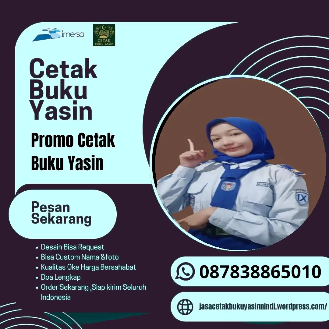 0878-3886-5010 (WA) Cetak Buku Yasin Art Paper, Bikin Surat Yasin, Percetakan Yasin Murah Garut, Buku Yasin Orang Meninggal, Jual Buku Yasin Kudus, Percetakan Yasin Arab, Pesan Yasin Ziarah Kubur, Bikin Yasin Warna Putih, Cetak Yasin Tangerang, Jual Buku Yasin Murah Jakarta