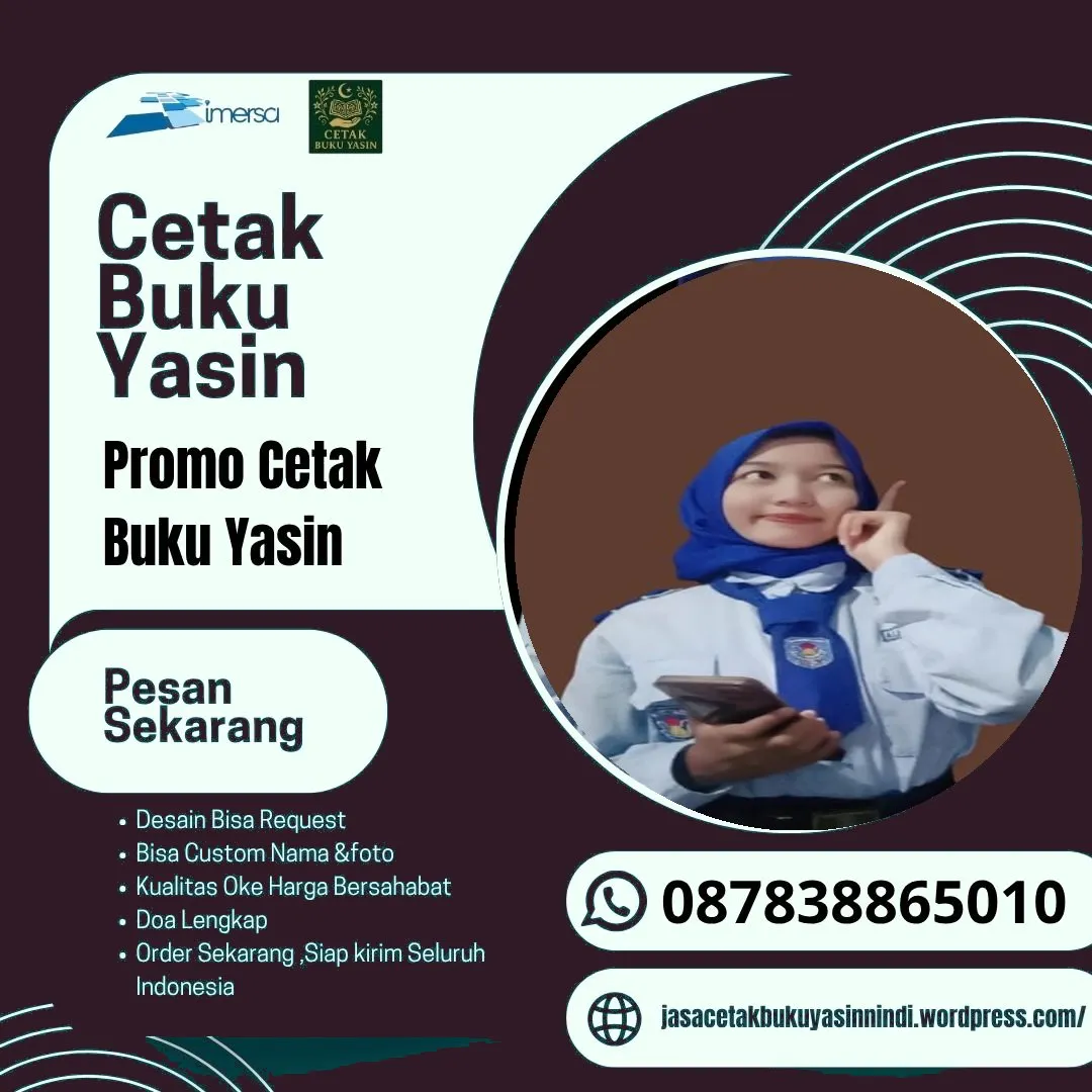 0878-3886-5010 (WA) Jual Buku Yasin Mojokerto, Buku Yasin Tanpa Cover, Buku Yasin Indonesia, Percetakan Buku Yasin Murah di Cilegon, Cetak Yasin Pagarsih Bandung, Jual Buku Yasin di Malang, Cetak Yasin di Bandung, Cetak Buku Yasin Garut, Pesan Buku Yasin di Kendari, Jual Isi Buku Yasin
