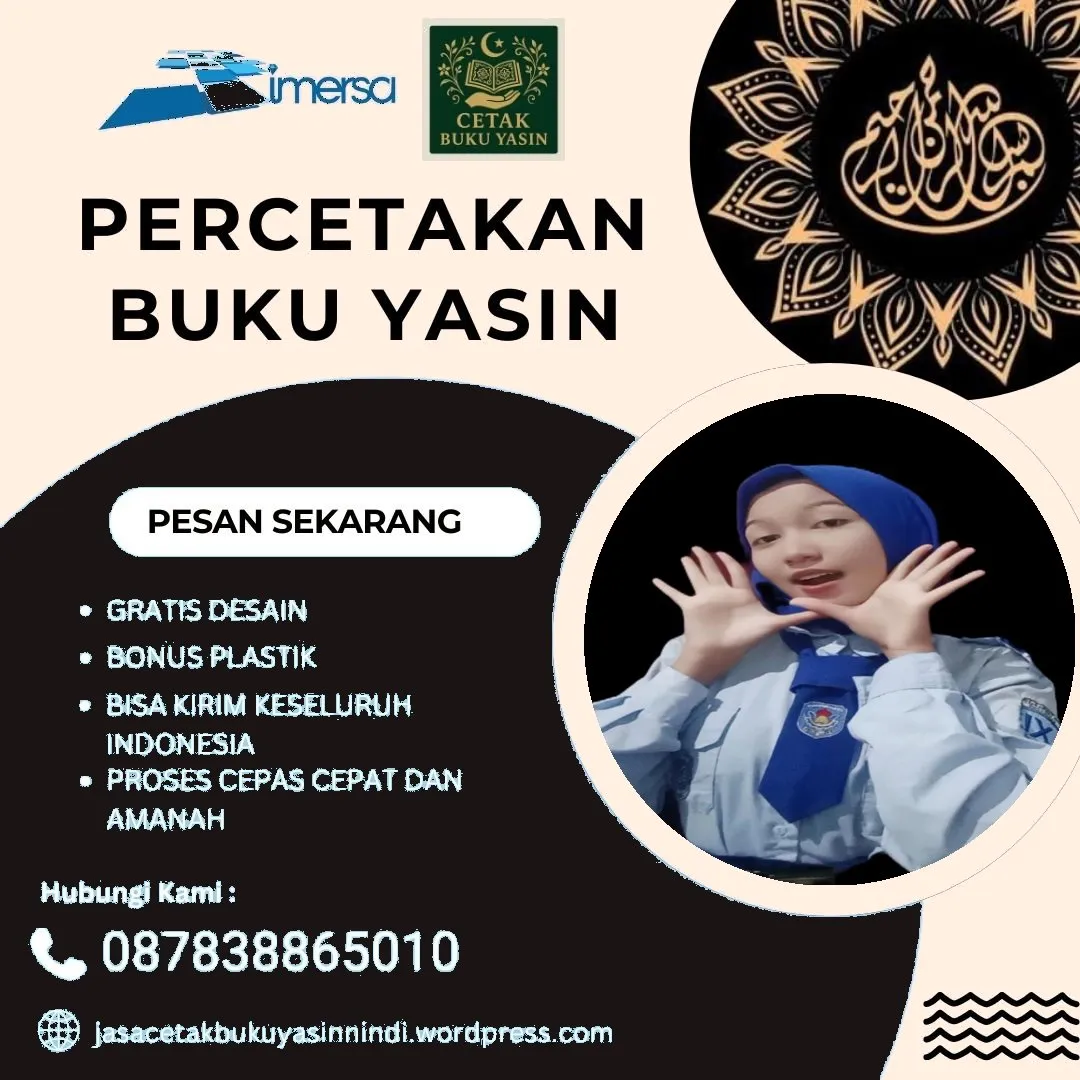 0878-3886-5010 (WA) Bikin Buku Yasin Sendiri, Cetak Buku Yasin Mojokerto, Percetakan Buku Yasin Murah Temanggung, Cetak Yasin Cover, Cetak Yasin di Kramat Jati, Cetak Yasin Online, Cetak Buku Yasin Pekalongan, Cetak Yasin di Lubuklinggau, Cetak Buku Yasin Yogyakarta, Percetakan Yasin Jakarta Timur