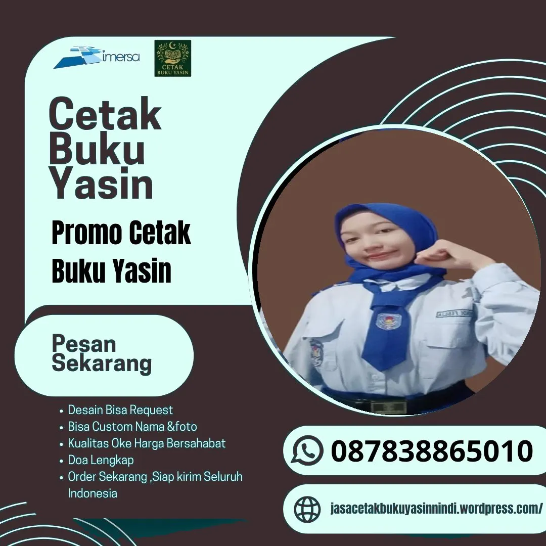 0878-3886-5010 (WA) Buku Gambar Yasin, Cetak Buku Yasin Cibubur, Harga Buku Yasin dan Tahlil Surabaya, Buku Yasin Unik, Cetak Buku Yasin Pontianak, Percetakan Buku Yasin Tuban, Harga Cetak Buku Yasin Jakarta, Bikin Buku Yasin Sendiri, Cetak Buku Yasin Daerah Ngawi, Cetak Buku Yasin Sukabumi