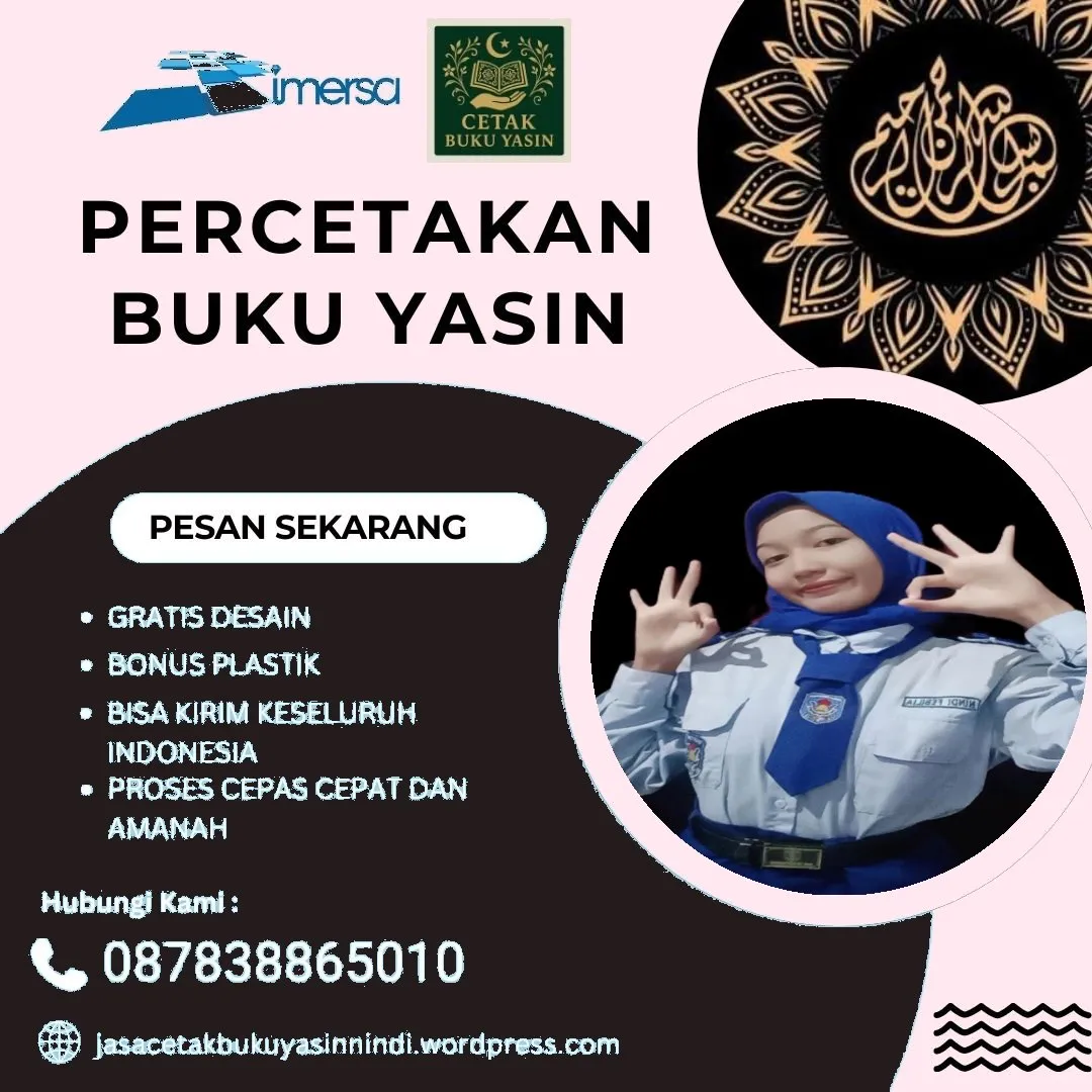 0878-3886-5010 (WA) Percetakan Buku Yasin di Madiun, Cetak Yasin di Kramat Jati, Percetakan Buku Yasin di Kediri, Cetak Buku Yasin Murah di Jakarta Timur, Yasin Murah Malang, Cetak Buku Yasin Garut, Yasin Murah Cetak, Cetak Buku Yasin di Rawamangun, Cetak Yasin di Banda Aceh, Cetak Yasin di Senen