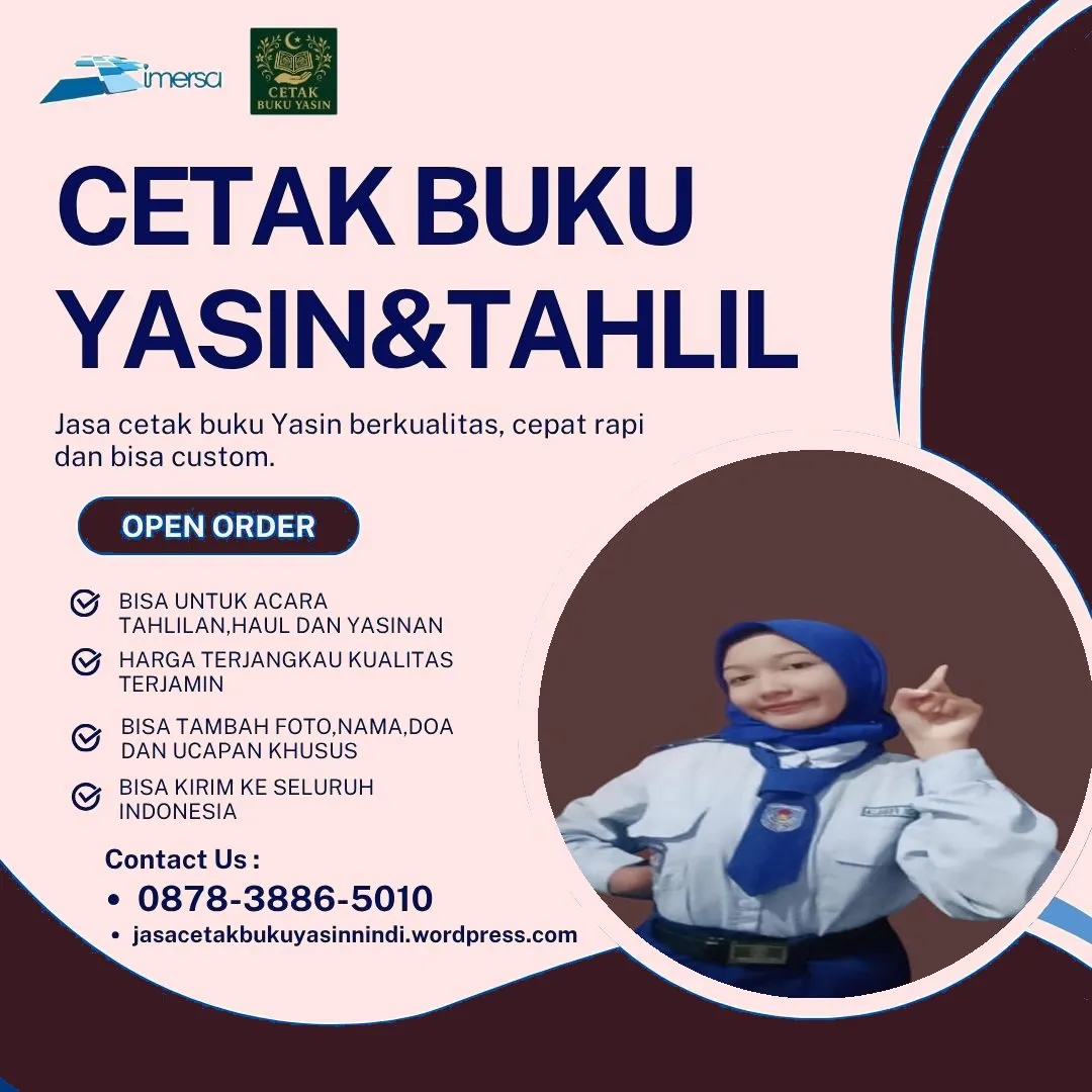 0878-3886-5010 (WA) Jual Buku Yasin di Malang, Percetakan Buku Yasin Gresik, Buku Yasin Murah Shah Alam, Percetakan Buku Yasin di Kudus, Cetak Buku Yasin Pekanbaru, Bikin Buku Yasin Karawang, Yasin Murah Shah Alam, Cetak Yasin di Lubuklinggau, Percetakan Yasin Murah Surabaya, Buku Yasin Surabaya