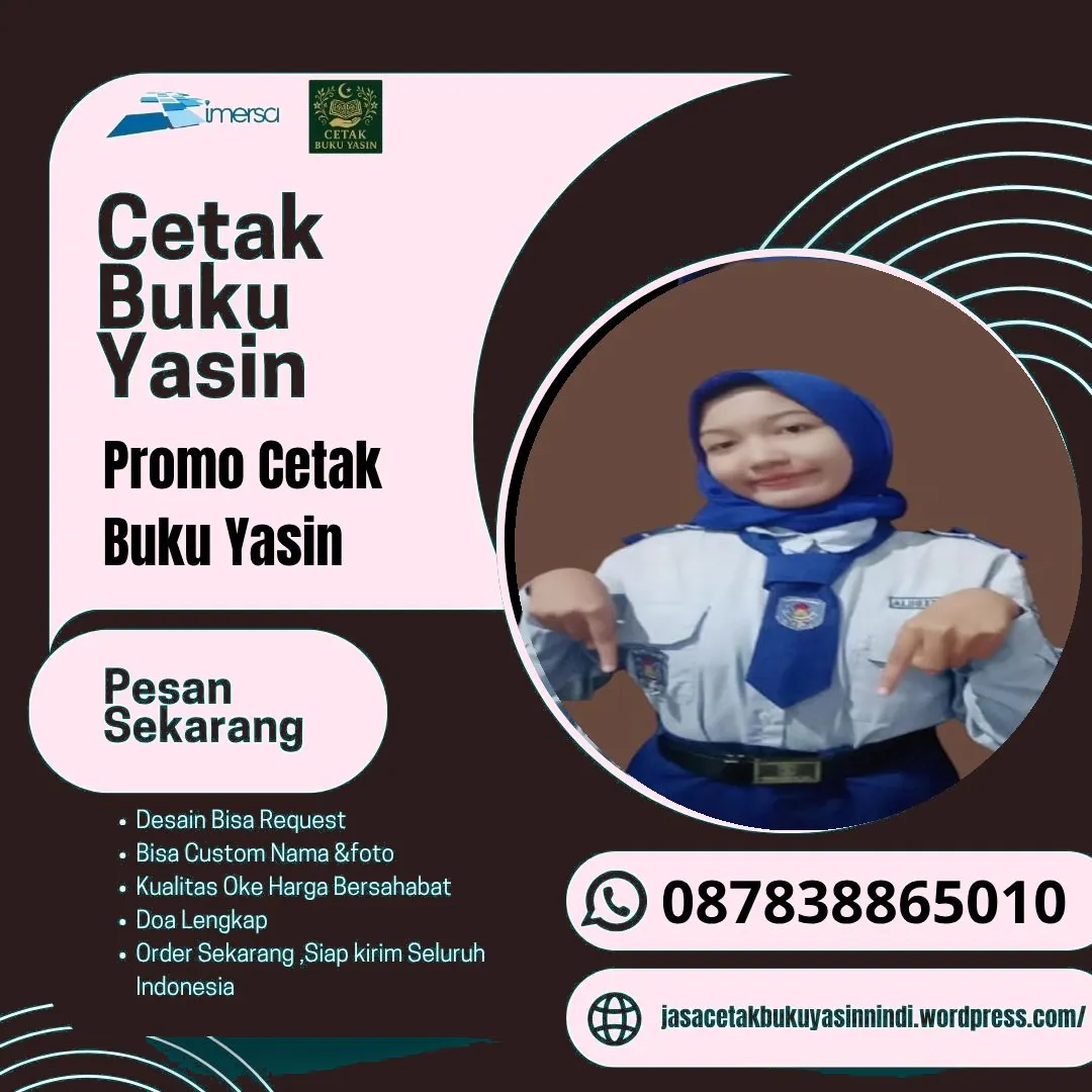 0878-3886-5010 (WA) Cetak Buku Yasin di Medan, Yasin Cetak, Cetak Buku Yasin di Ciledug, Jual Buku Yasin Padang, Percetakan Buku Yasin Solo, Buku Yasin Murah Gresik, Cetak Buku Yasin Ponorogo, Cetak Buku Yasin Pekalongan, Bikin Yasin Warna Putih, Cetak Yasin Jakarta Selatan