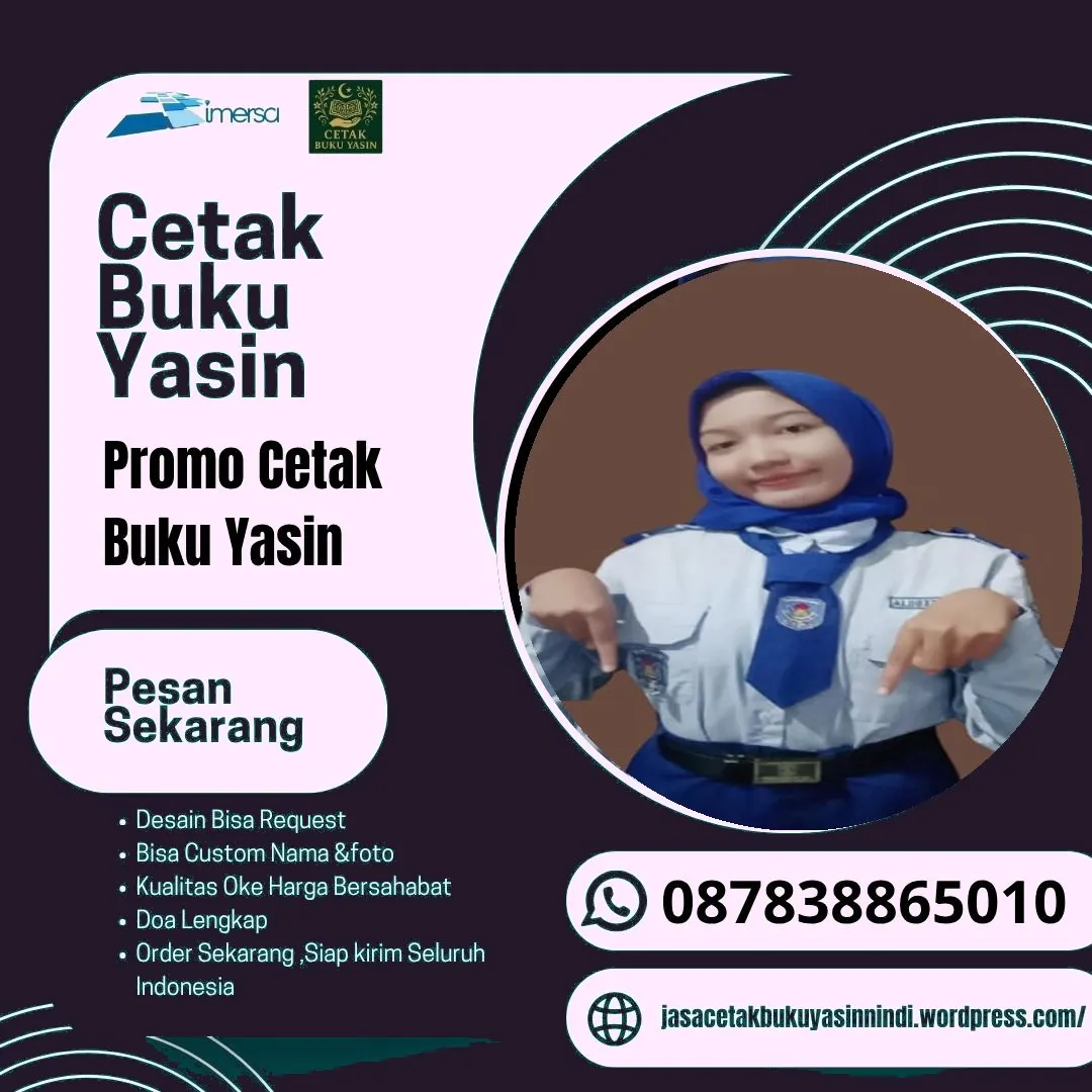 0878-3886-5010 (WA) Percetakan Yasin Jakarta, Cetak Yasin Murah Palembang, Grosir Buku Yasin di Jakarta, Cetak Yasin di Bandung, Cetak Yasin Kecil, Cetak Buku Yasin Mojokerto, Yasin Murah Sidoarjo, Buku Yasin Murah Gresik, Percetakan Yasin Murah, Bikin Buku Yasin Murah Cirebon