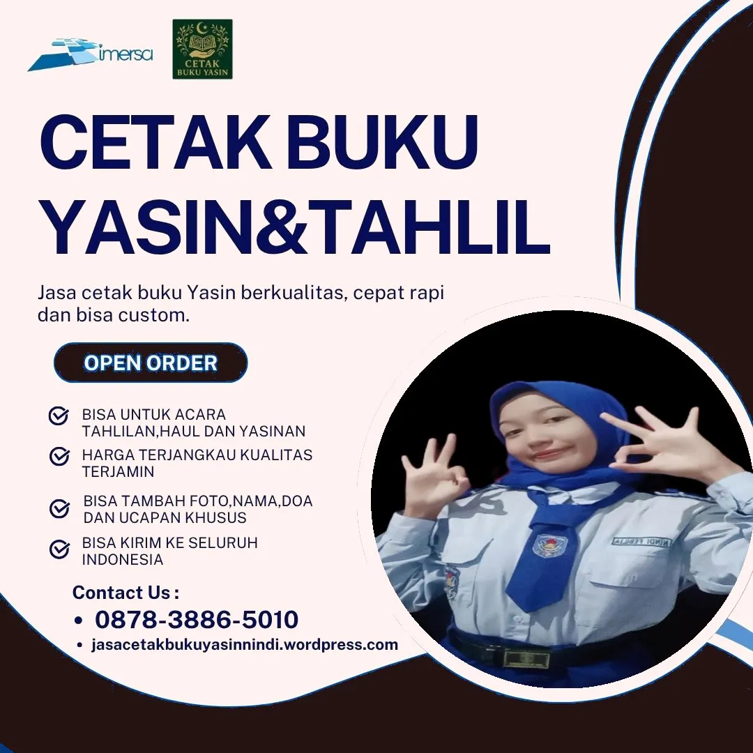 0878-3886-5010 (WA) Cetak Buku Yasin di Tangerang, Percetakan Buku Yasin Terdekat Dari Lokasi Saya, Jual Buku Yasin Semarang, Harga Cetak Buku Yasin Tahlil, Order Buku Yasin, Cetak Buku Yasin Salatiga, Cetak Buku Yasin Sragen, Percetakan Buku Yasin di Pontianak, Cetak Buku Yasin Surabaya Kota Sby Jawa Timur, Cetak Buku Yasin Pekanbaru