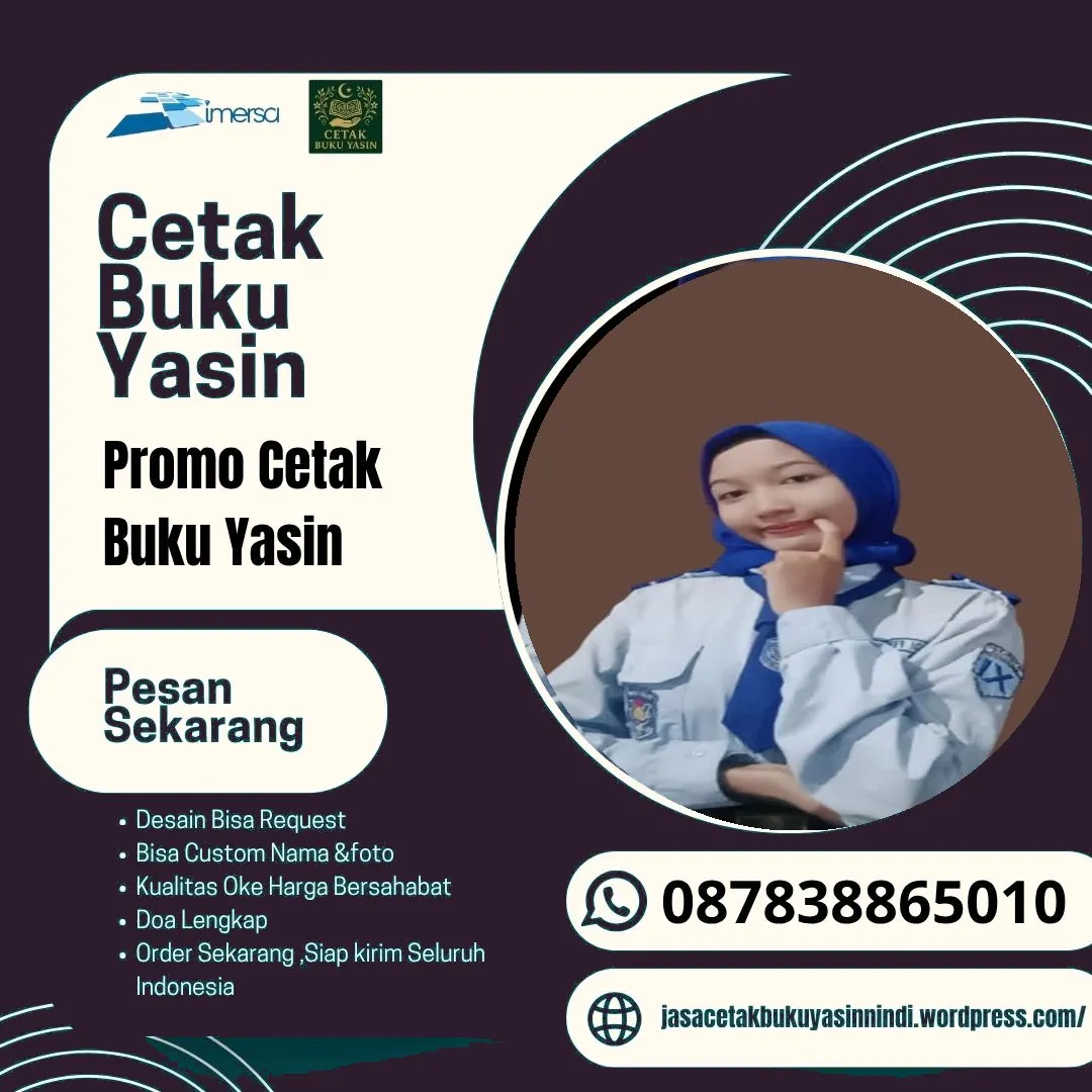0878-3886-5010 (WA) Percetakan Buku Yasin di Bogor, Percetakan Yasin Murah, Buku Yasin Tahlilan, Buku Yasin Terbaru, Cetak Yasin Cover, Buku Yasin Motif Bunga, Buku Yasin Kediri, Cetak Buku Yasin Eksklusif, Cetak Buku Yasin Murah Malang, Harga Cetak Buku Yasin Lengkap